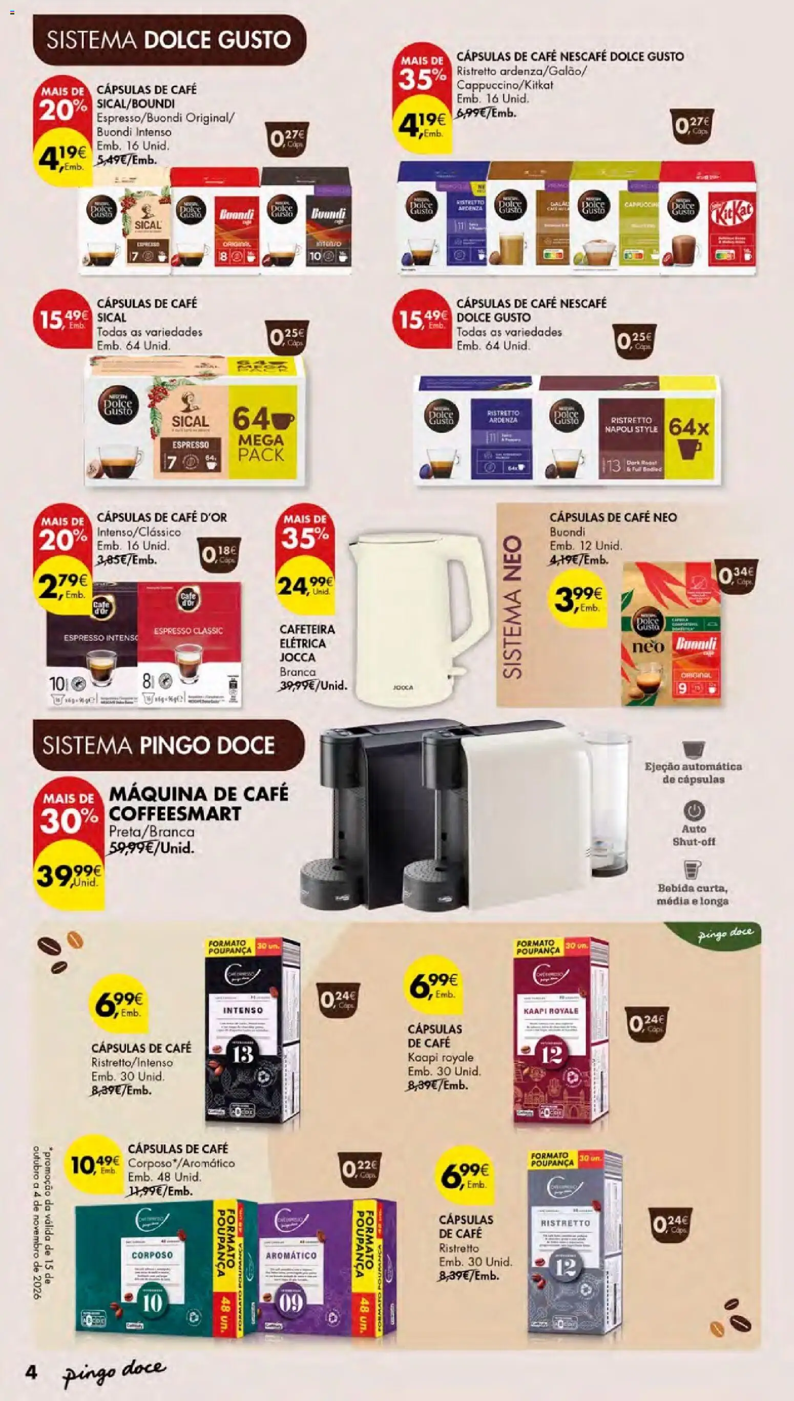 Pingo Doce folheto Bebidas Quentes │ válido de 15/10/2026 | Página: 4 | Produtos: Máquina de café, Cafeteira, Cápsulas, Bebida