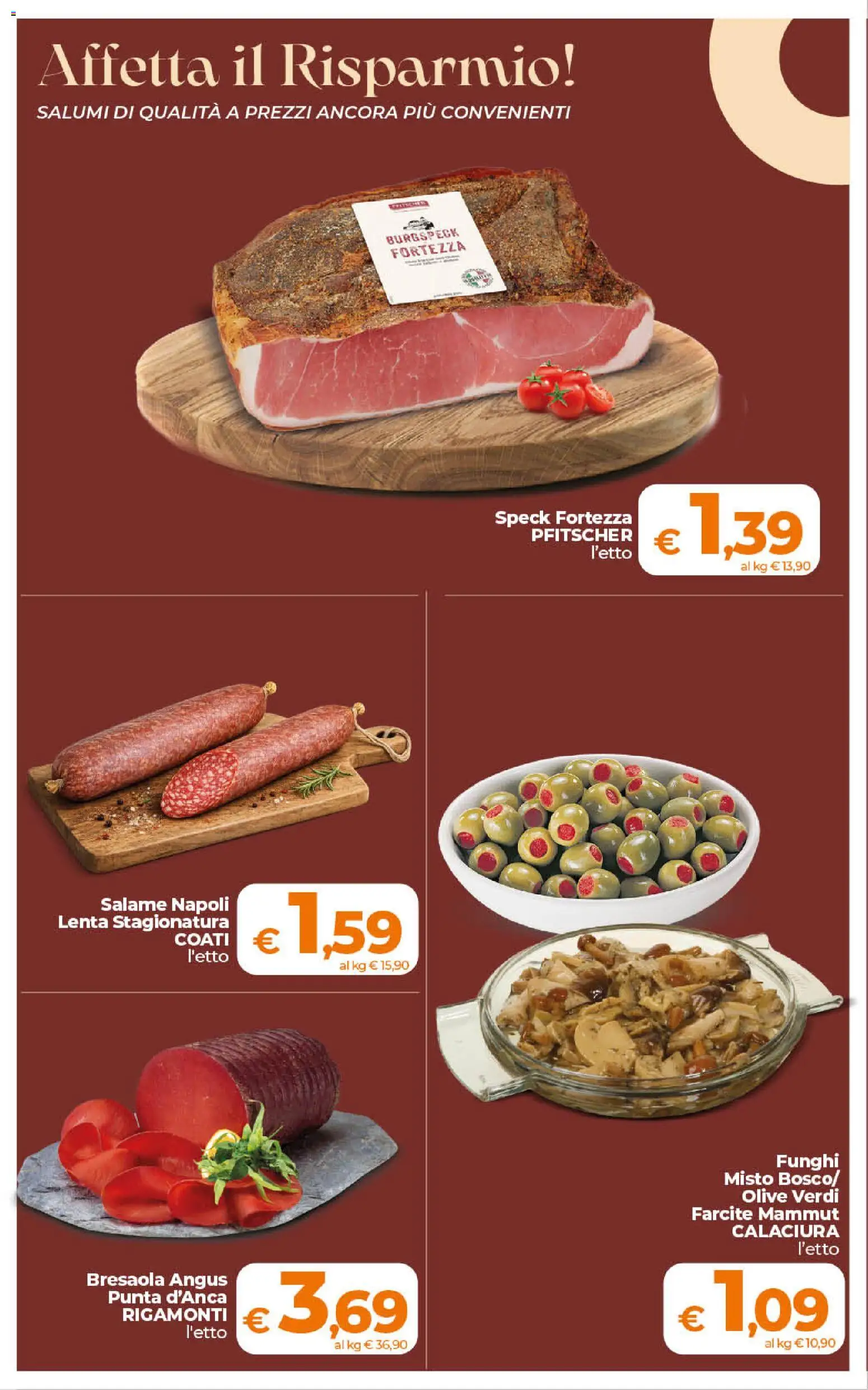Volantino Ipercoop del 21/08/2026 | Pagina: 24 | Prodotti: Salame, Bresaola, Olive, Funghi