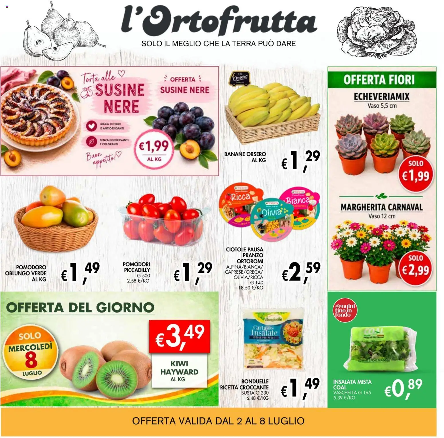 Volantino Coal del 02/07/2026 | Pagina: 2 | Prodotti: Kiwi, Insalata, Pomodori, Torta