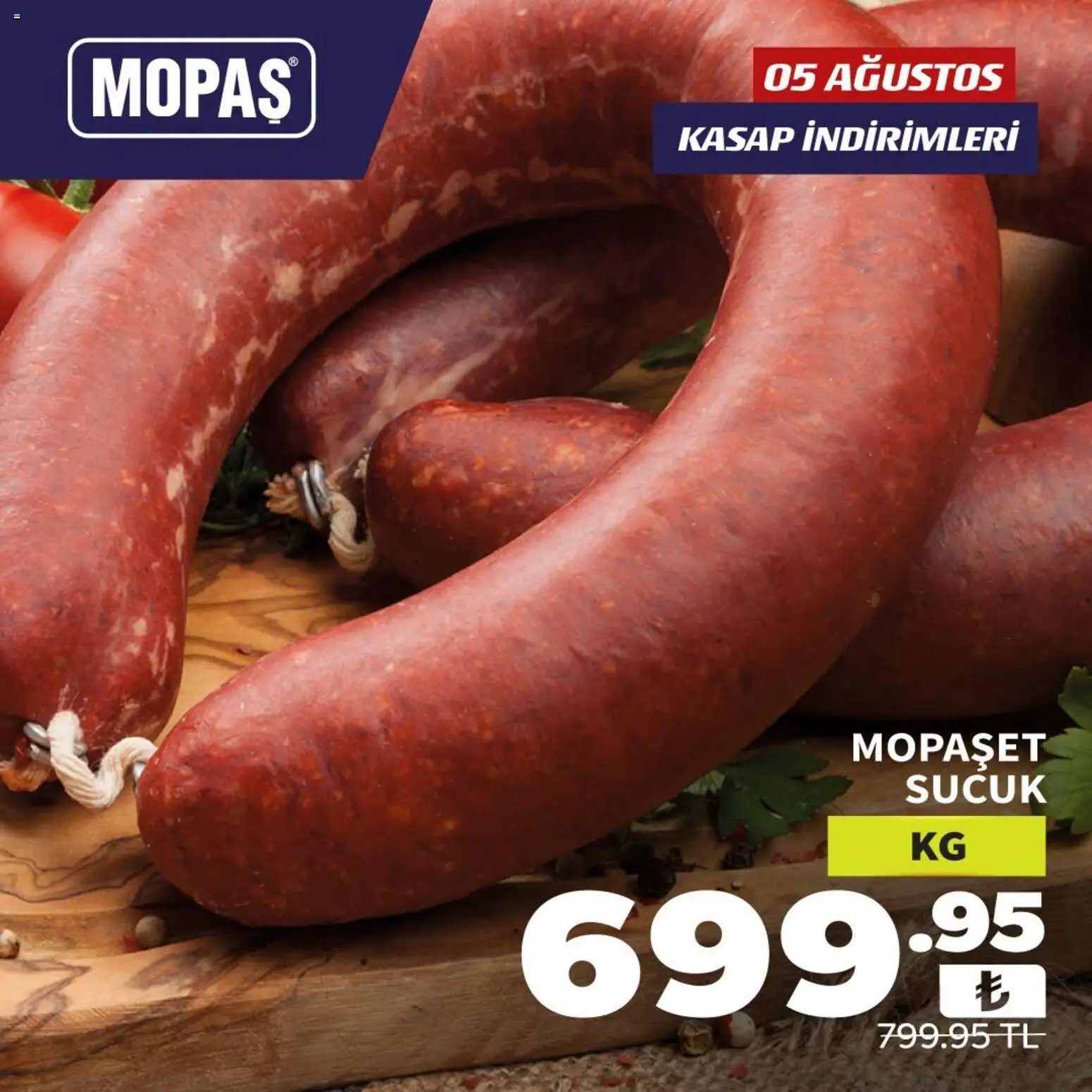 Mopaş Katalog - 05 Ağustos 2026 tarihinden itibaren geçerlidir | Sayfa: 4 | Ürünler: Sucuk