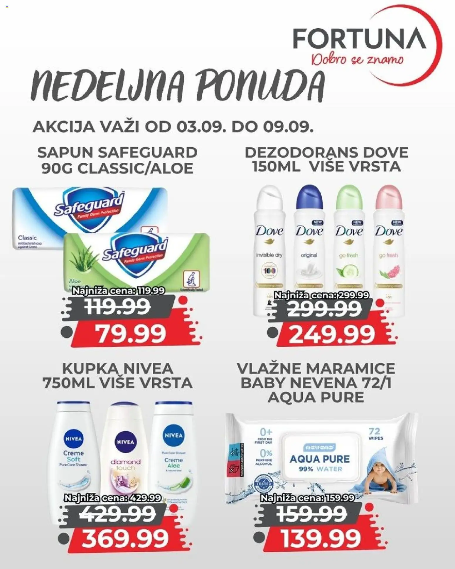 Fortuna Market katalog - važi od 03.09.2026 | Strana: 9 | Proizvode: Maramice, Sapun, Dezodorans, Vlažne maramice