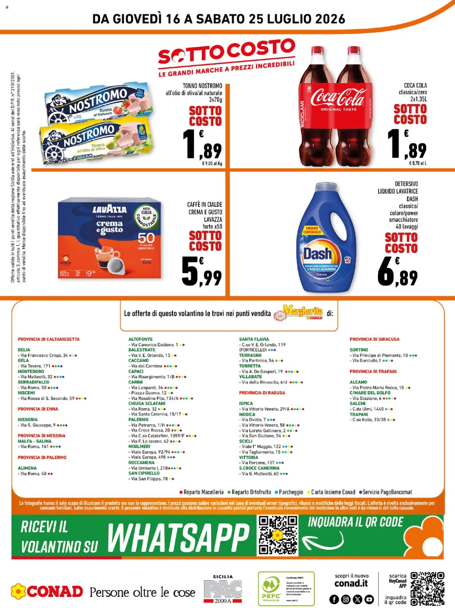 Volantino Conad del 16/07/2026 | Pagina: 16 | Prodotti: Crema, Detergente, Lavatrice, Caffè in cialde