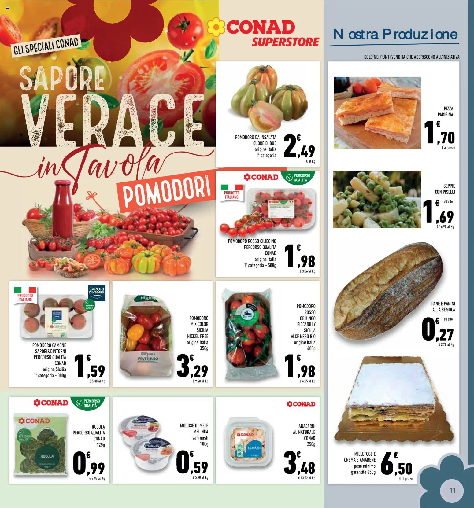 Volantino Conad del 06.05.2026 | Pagina: 11 | Prodotti: Pomodoro, Pomodori, Anacardi, Piselli