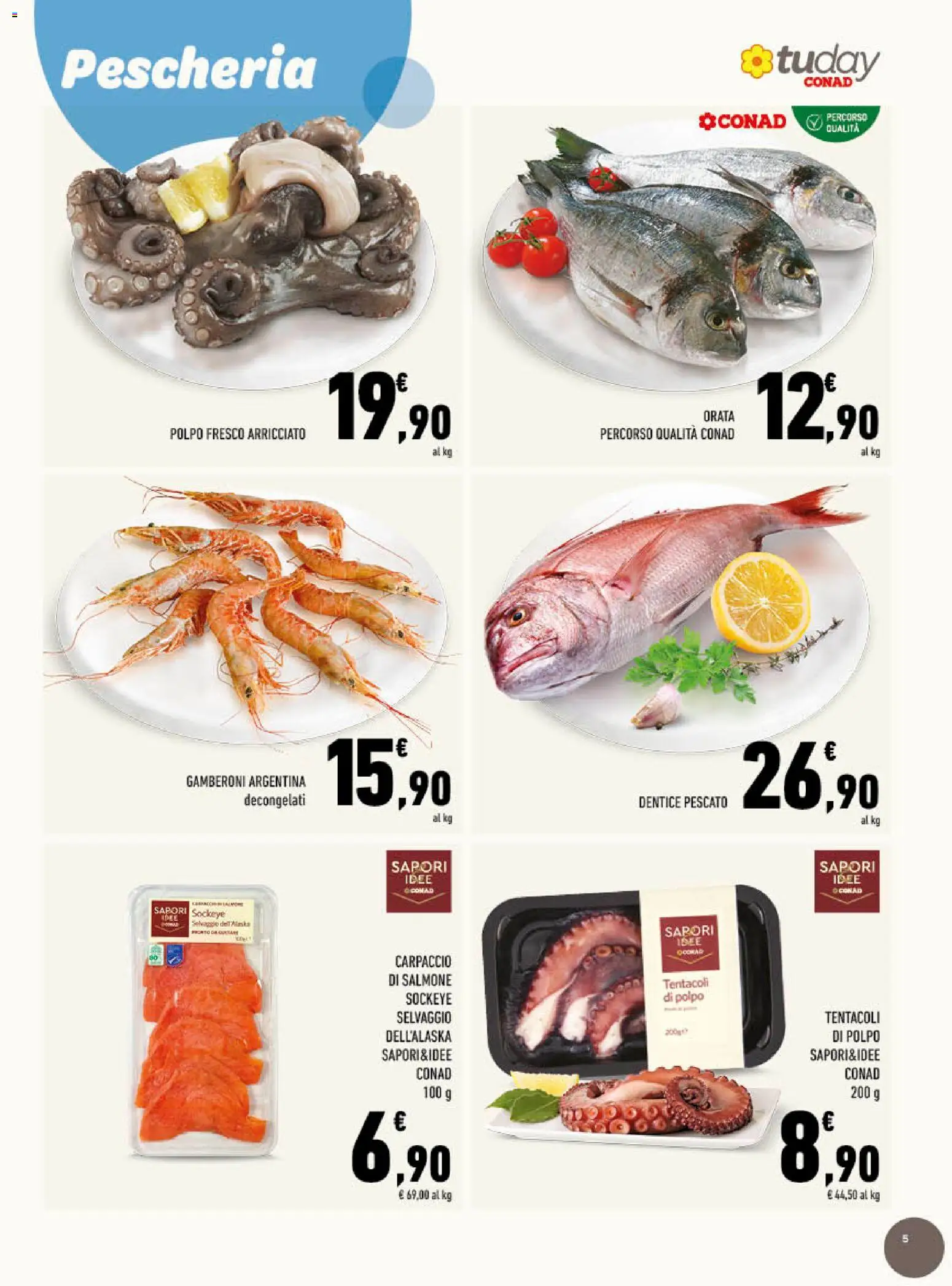 Volantino Conad del 20.05.2026 | Pagina: 5 | Prodotti: Salmone, Polpo, Orata, Gamberoni