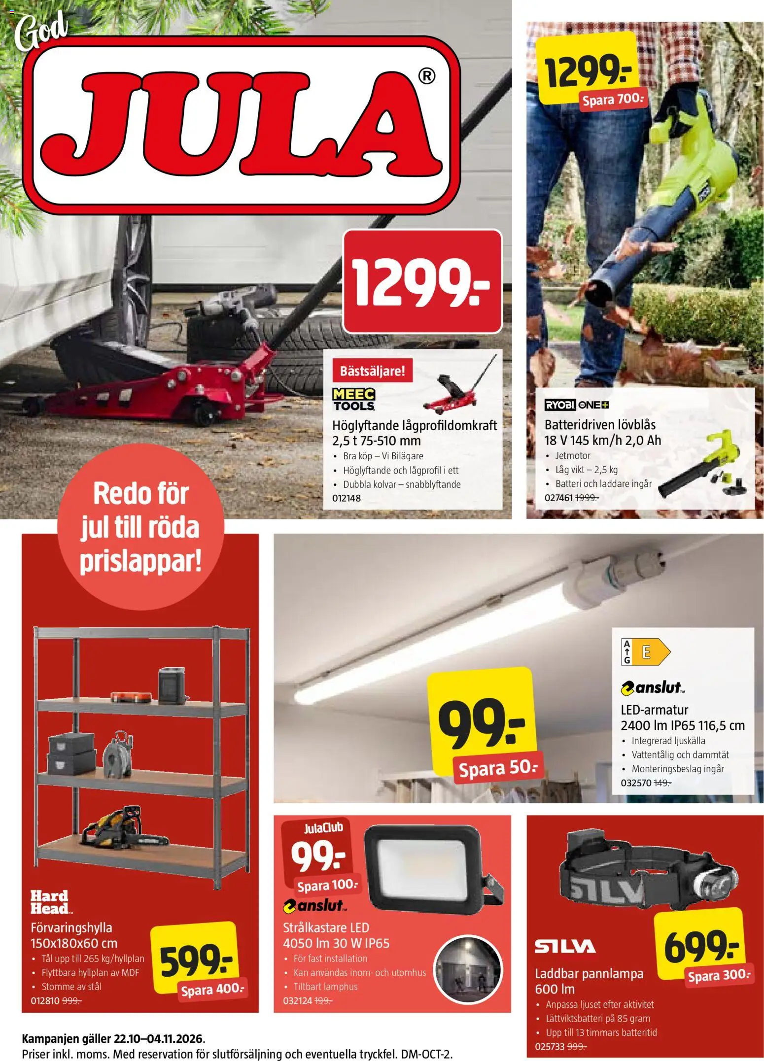 Jula reklamblad aktuell från 22/10/2026 | Sida: 1 | Produkter: Galler, Batteri, Pannlampa, Ljuskälla