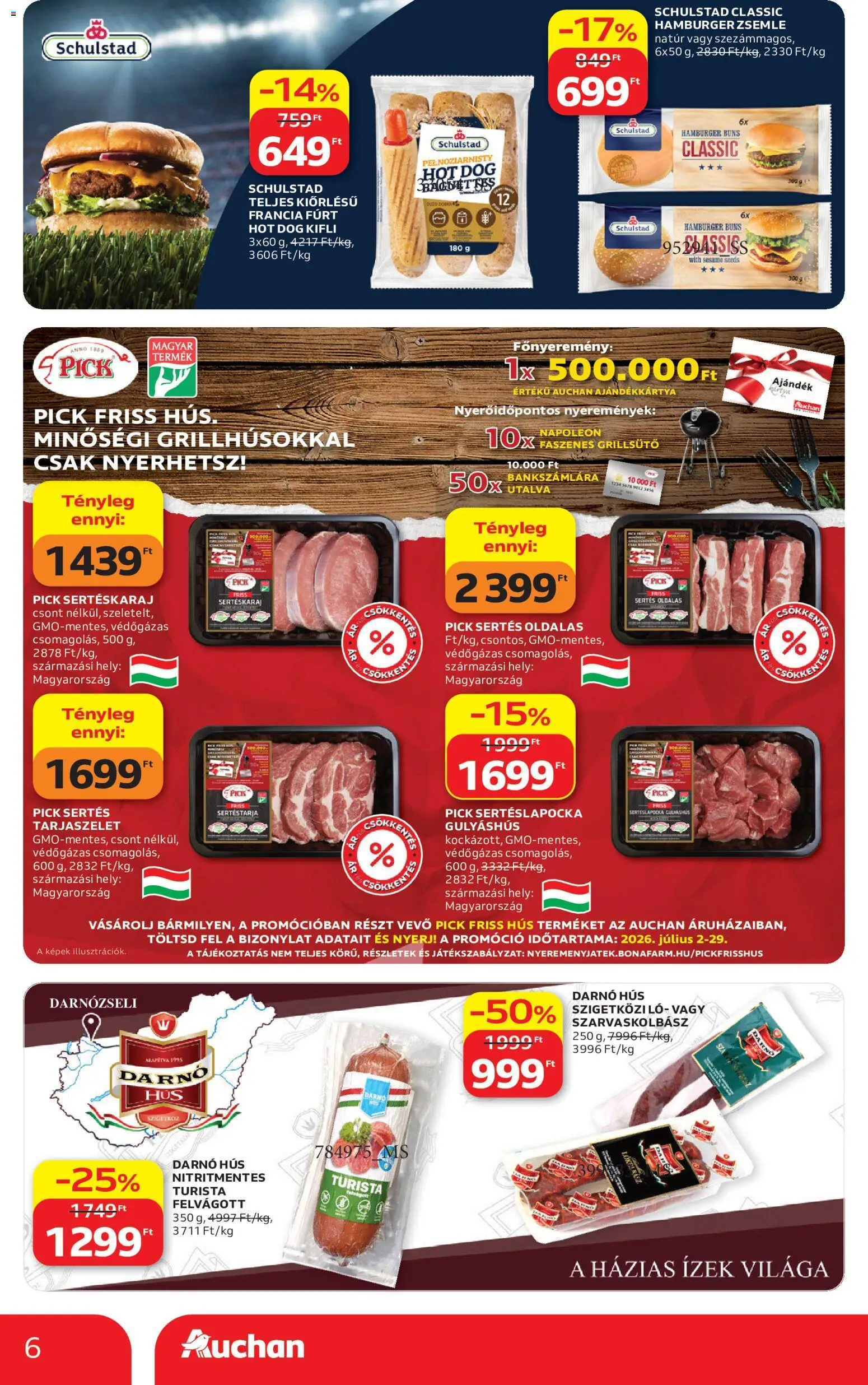 Auchan akciós ujság - amely érvényes a következő dátumtól: 2026.07.09. | Oldal: 6 | Termékek: Sertéstarja, Hot dog, Hús, Kifli