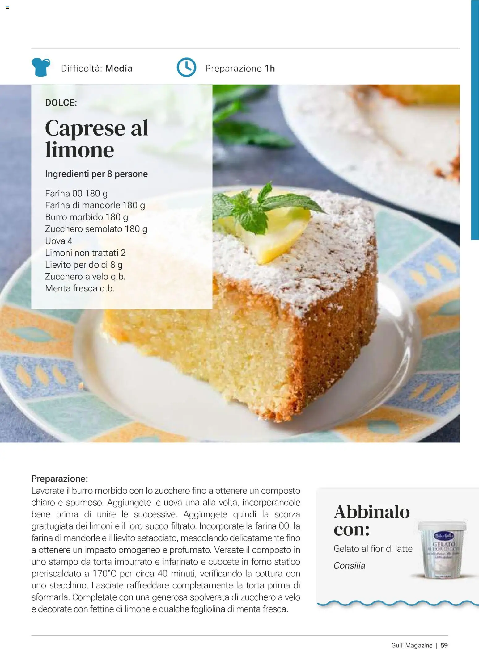 Volantino Gulliver del 01/07/2026 | Pagina: 58 | Prodotti: Succo, Mandorle, Torta, Zucchero semolato