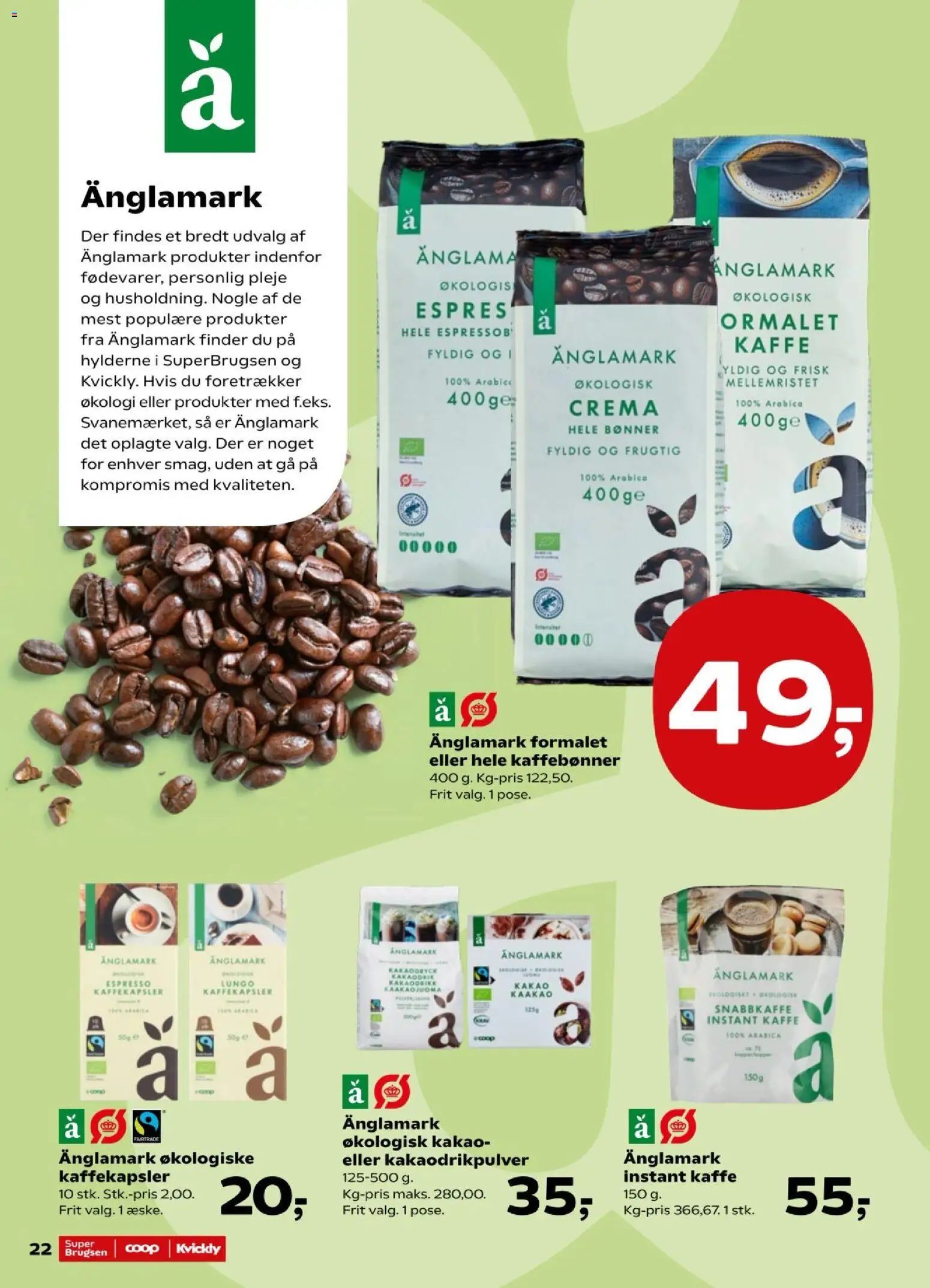 Kvickly tilbudsavis – gyldig fra 07/08/2026 | Side: 22 | Produkter: Kaffe, Bønner, Kakao, Instant Kaffe