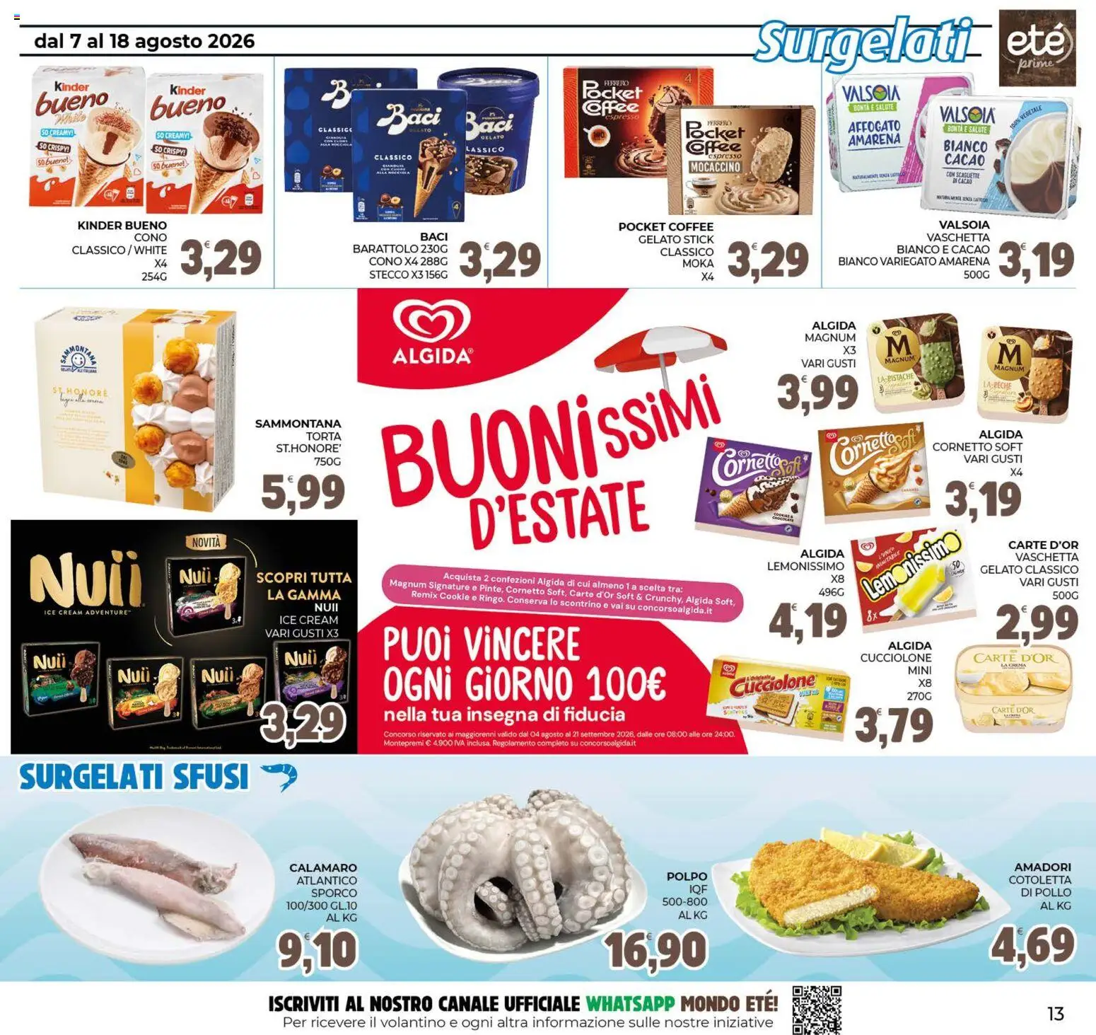 Volantino Eté del 07/08/2026 | Pagina: 13 | Prodotti: Pollo, Gelato, Polpo, Amarena