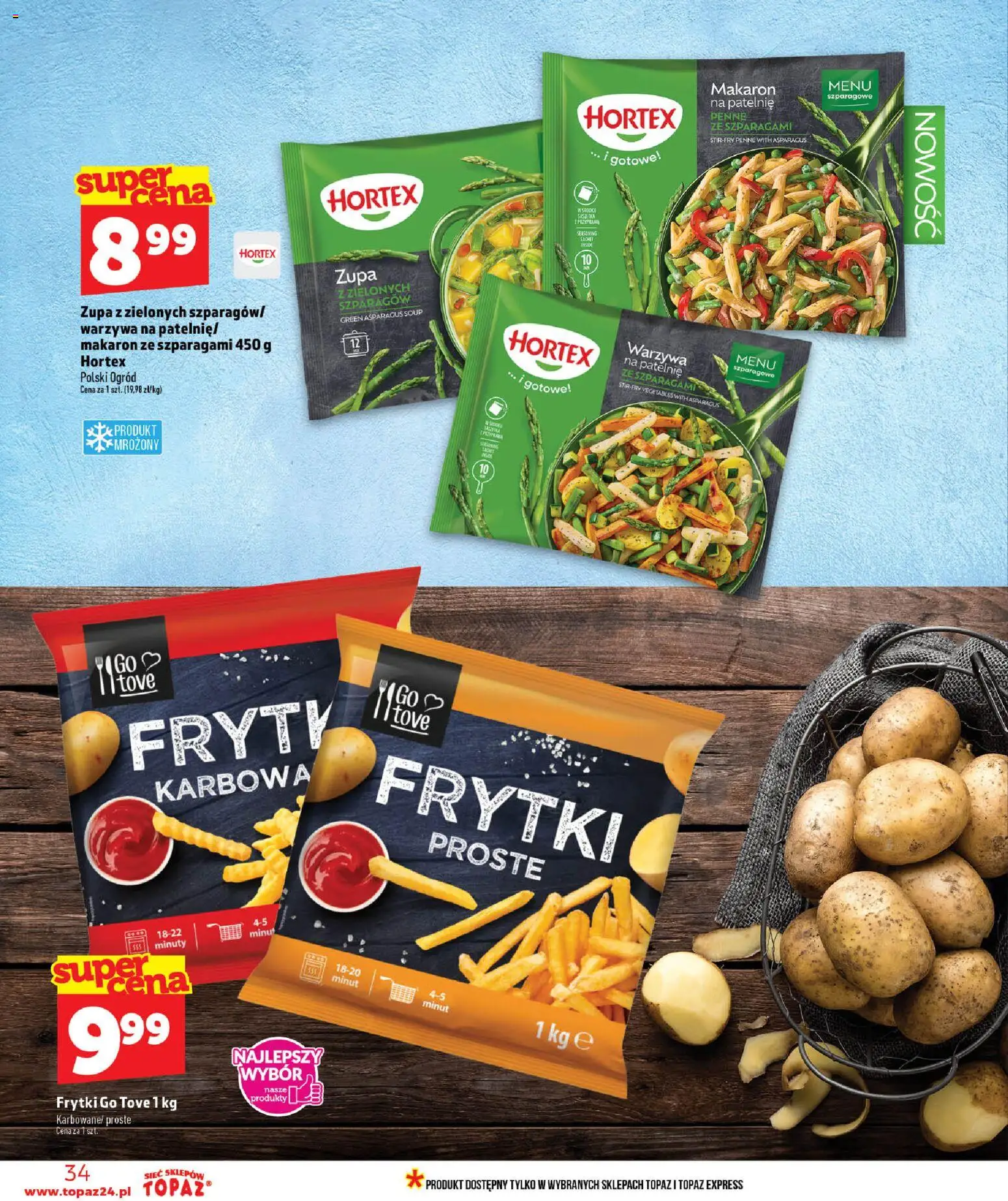 Topaz gazetka od 02.07.2026 | Strona: 34 | Produkty: Zupa, Makaron, Frytki, Warzywa