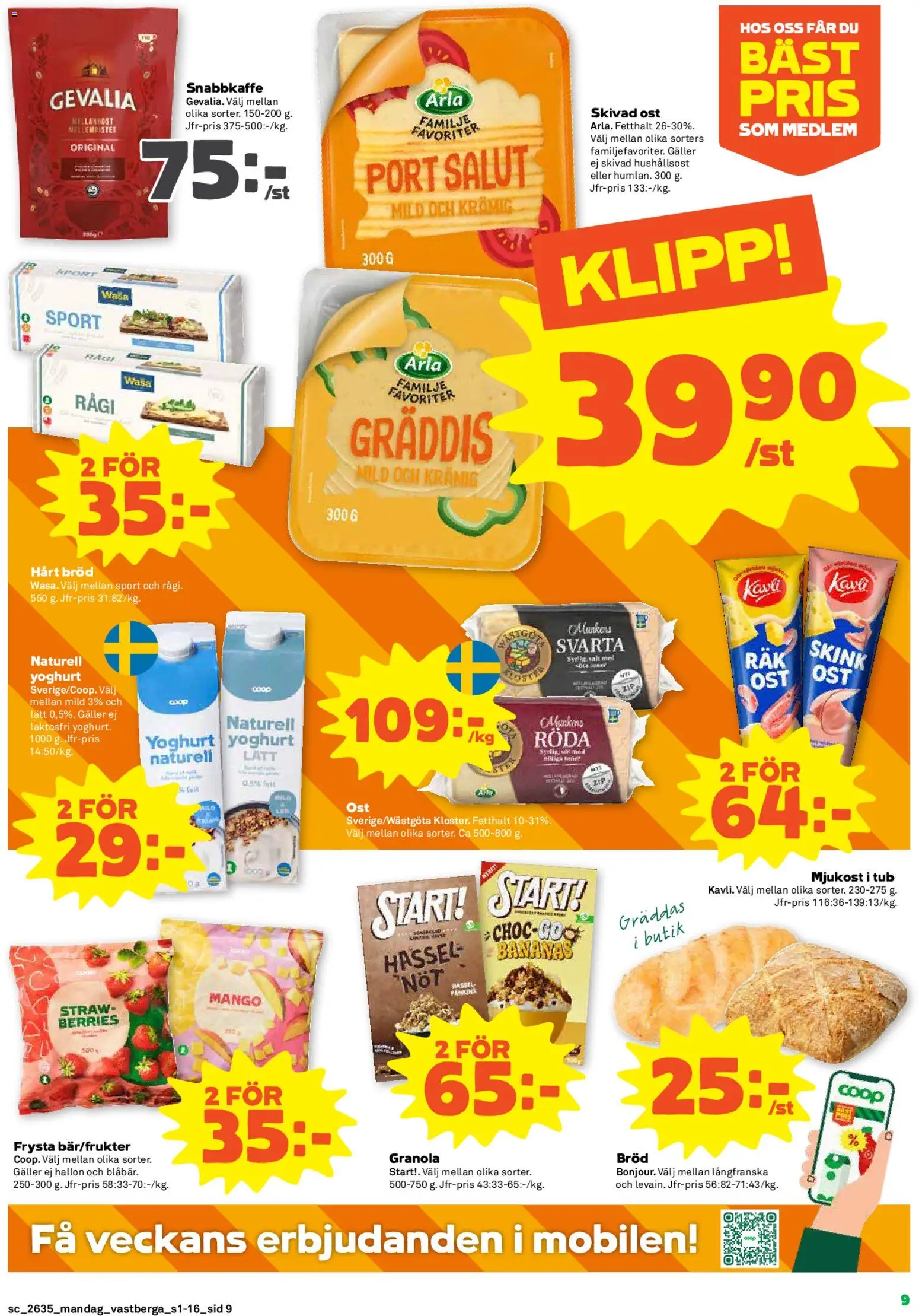 Coop Forum reklamblad aktuell från 24/08/2026 | Sida: 9 | Produkter: Salt, Galler, Yoghurt, Skivad ost