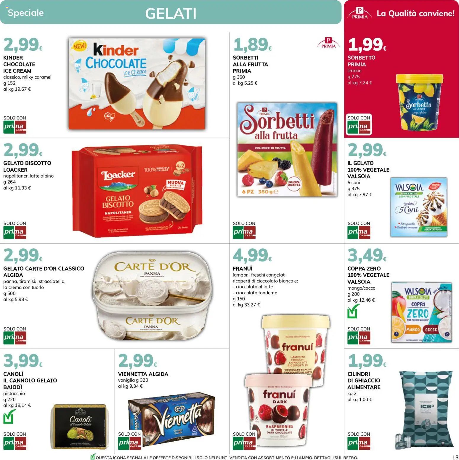 Volantino Basko del 11/08/2026 | Pagina: 13 | Prodotti: Vaniglia, Pistacchio, Cioccolato bianco, Senza lattosio
