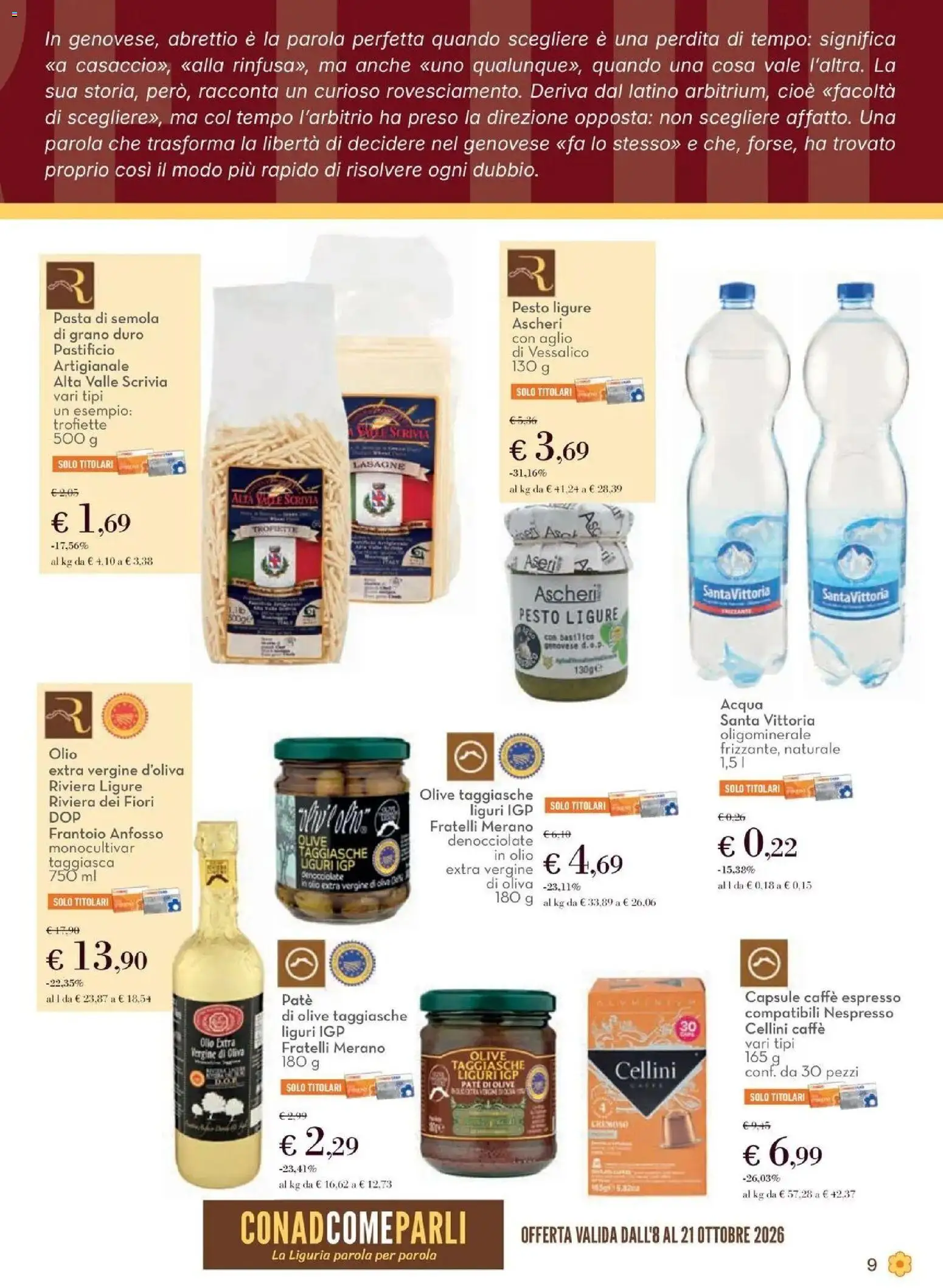 Anteprima volantino Conad dal 08/10/2026 prossima settimana | Pagina: 9 | Prodotti: Caffè, Acqua, Pasta, Pesto