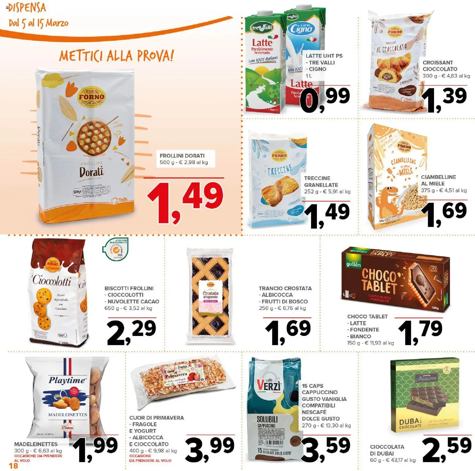 Volantino Todis del 05.03.2026 | Pagina: 18 | Prodotti: Cioccolato, Fragole, Biscotti, Frollini