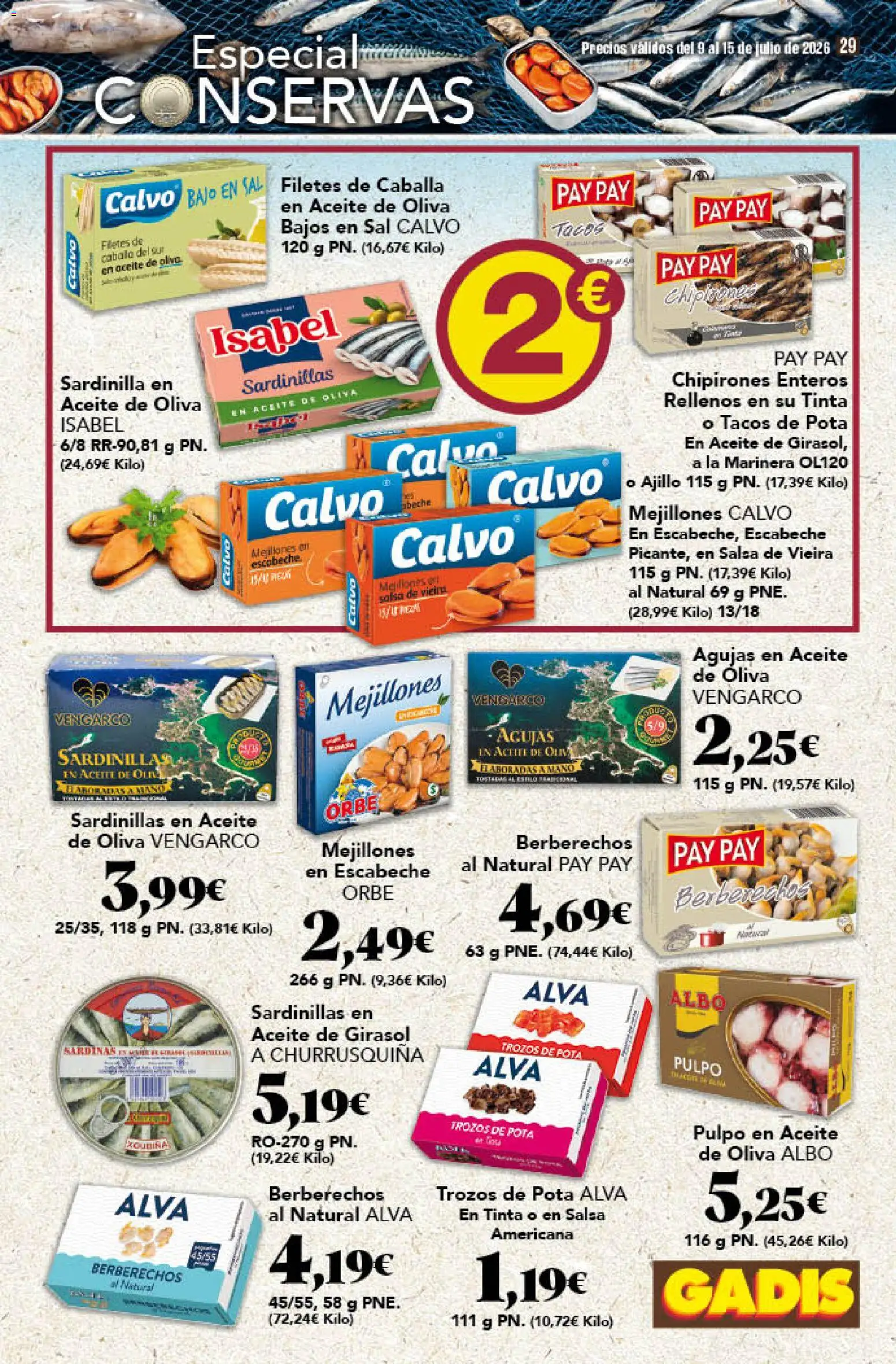 Gadis folleto │ válido desde el 09/07/2026 | Página: 29 | Productos: Sardinillas, Aceite, Tacos, Σταθμός εργασίας