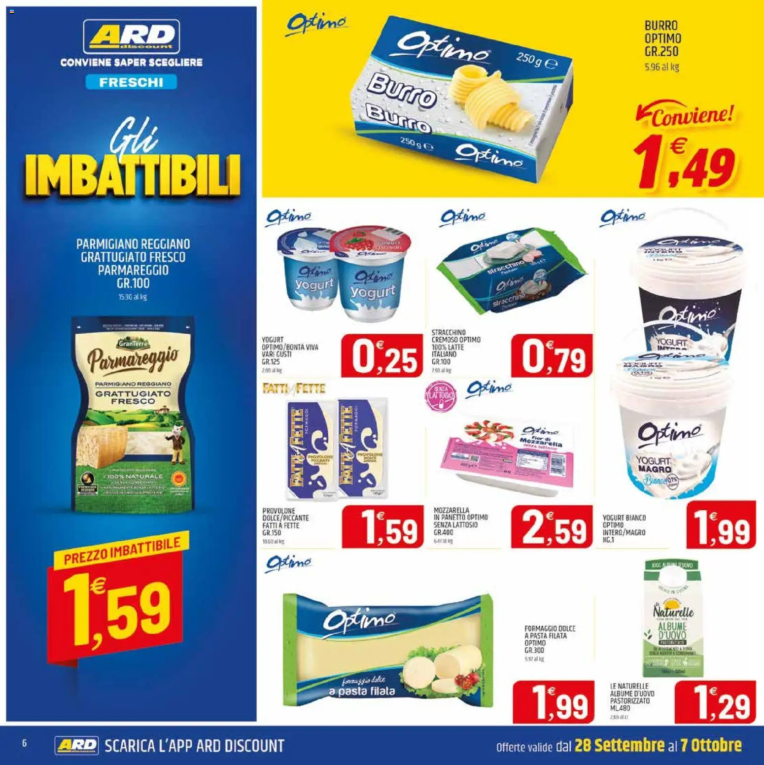 Volantino ARD Discount del 28/09/2026 | Pagina: 6 | Prodotti: Yogurt, Yogurt magro, Stracchino, Parmigiano reggiano