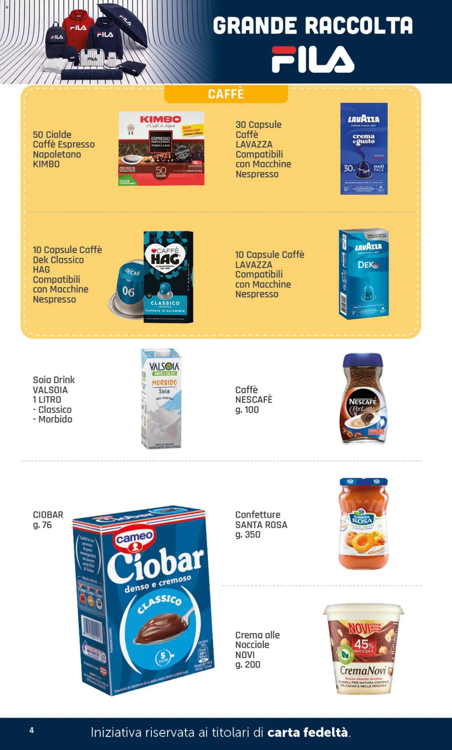 Volantino DOK del 26/10/2026 | Pagina: 4 | Prodotti: Crema, Cacao, Lavazza, Kimbo