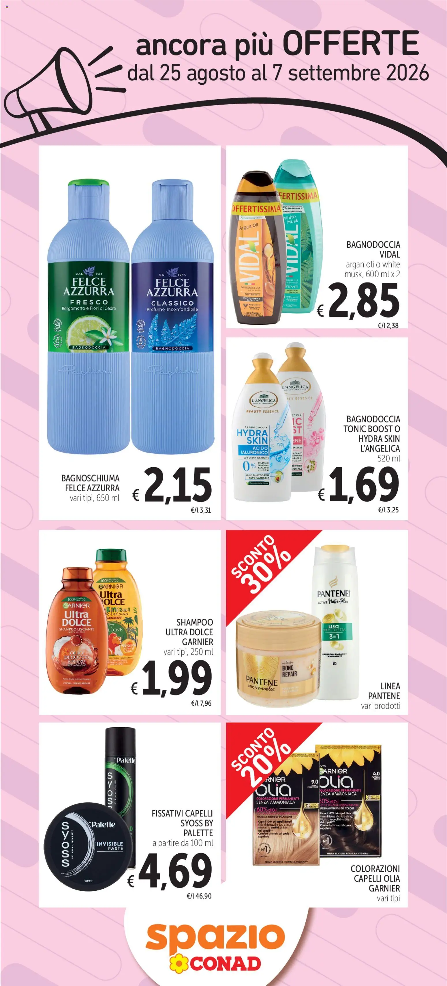 Volantino Spazio Conad del 25/08/2026 | Pagina: 3 | Prodotti: Balsamo, Bagnoschiuma, Olio, Profumo