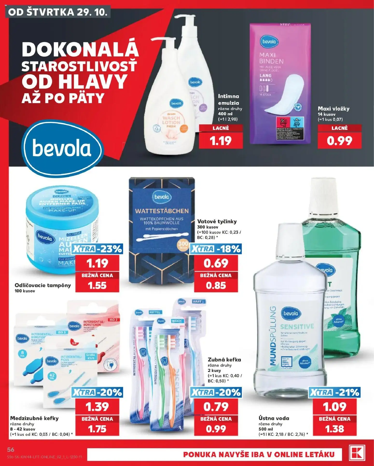 Nové Kaufland akcie – leták je platný od 29.10.2026 | Strana: 56 | Produkty: Zubná kefka, Ústna voda, Voda