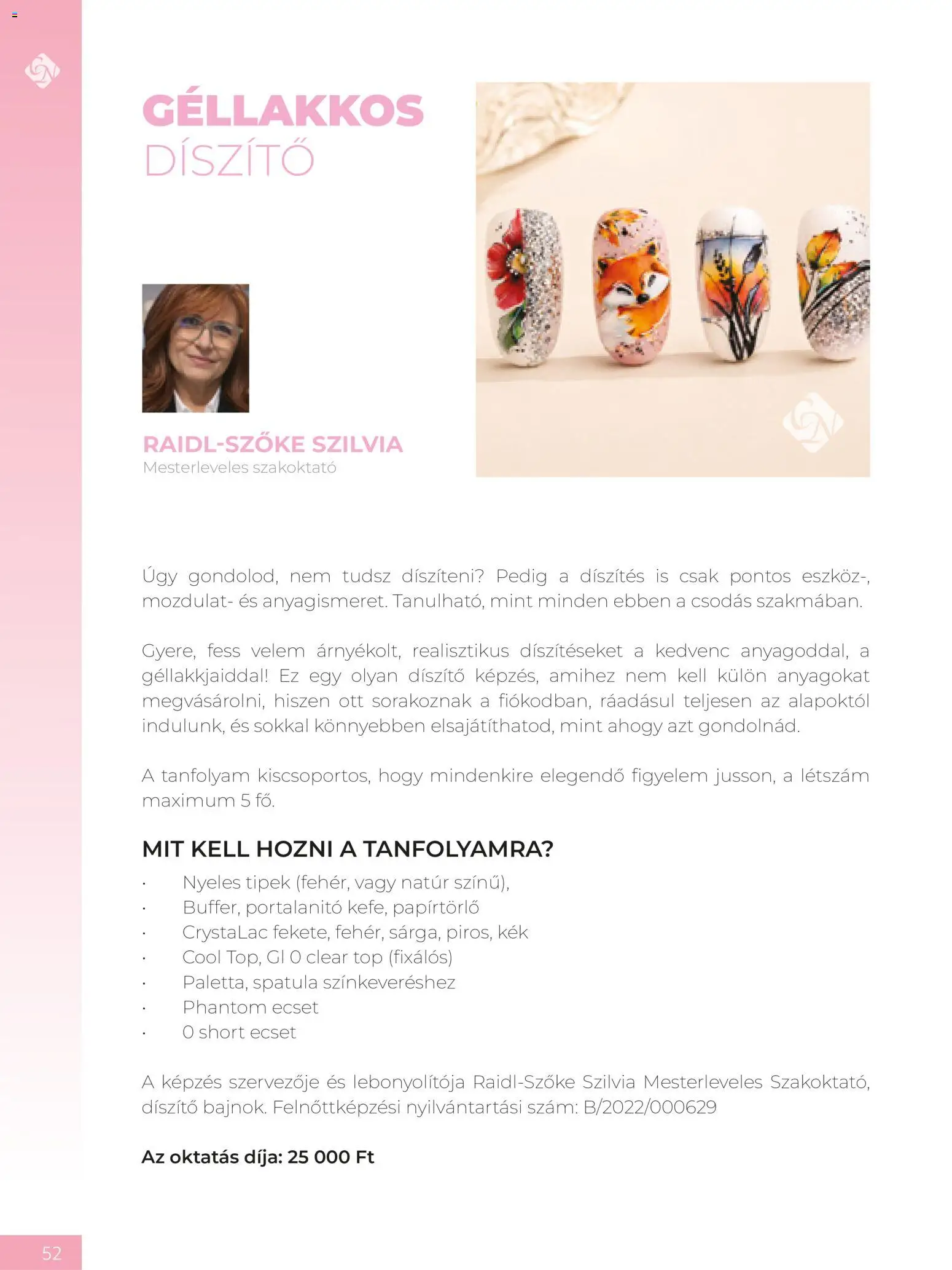 Crystal Nails akciós ujság - amely érvényes a következő dátumtól: 2026.09.08. | Oldal: 52 | Termékek: Papírtörlő, Ecset, Eszköz