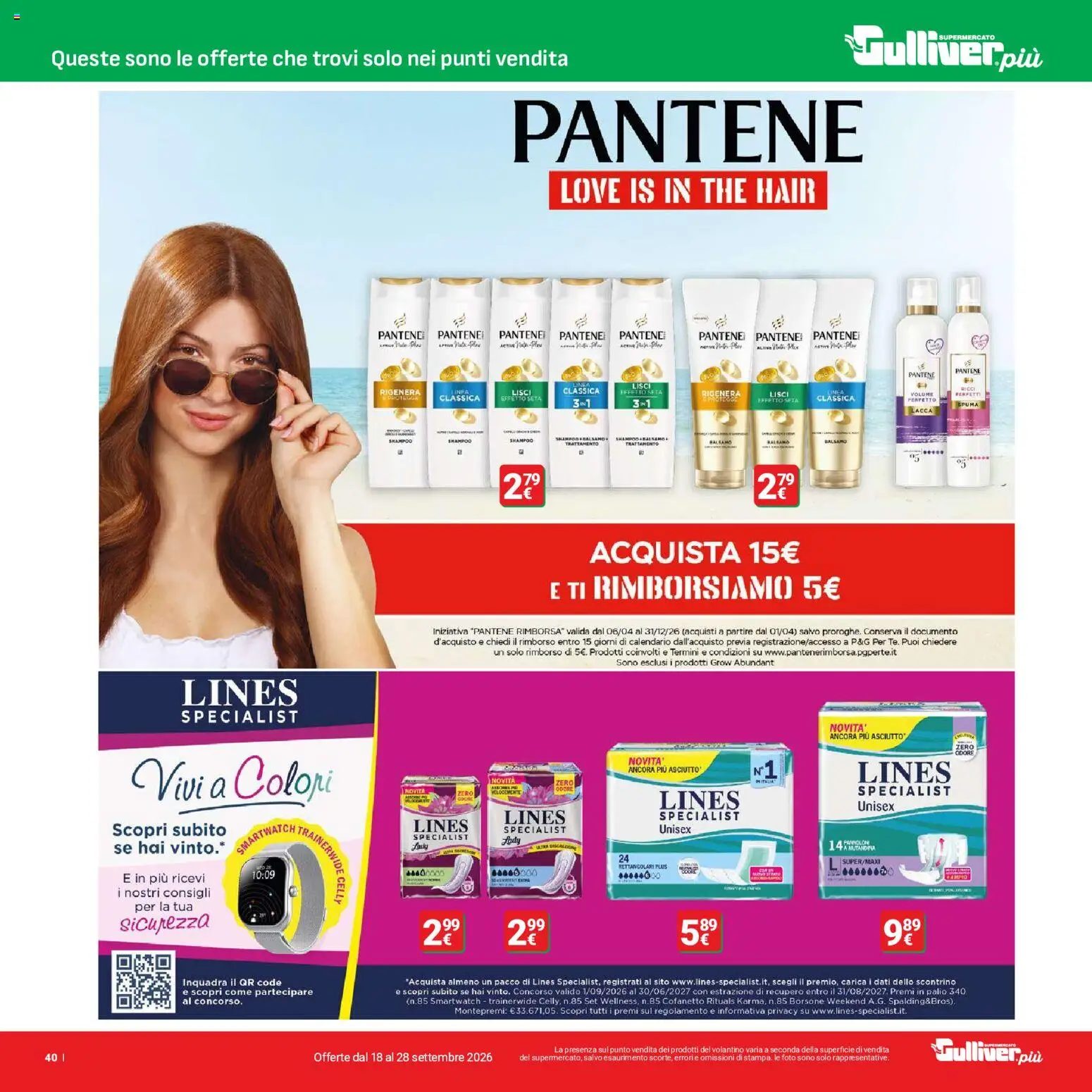 Volantino Gulliver del 18/09/2026 | Pagina: 40 | Prodotti: Shampoo, Balsamo, Lacca, Smartwatch