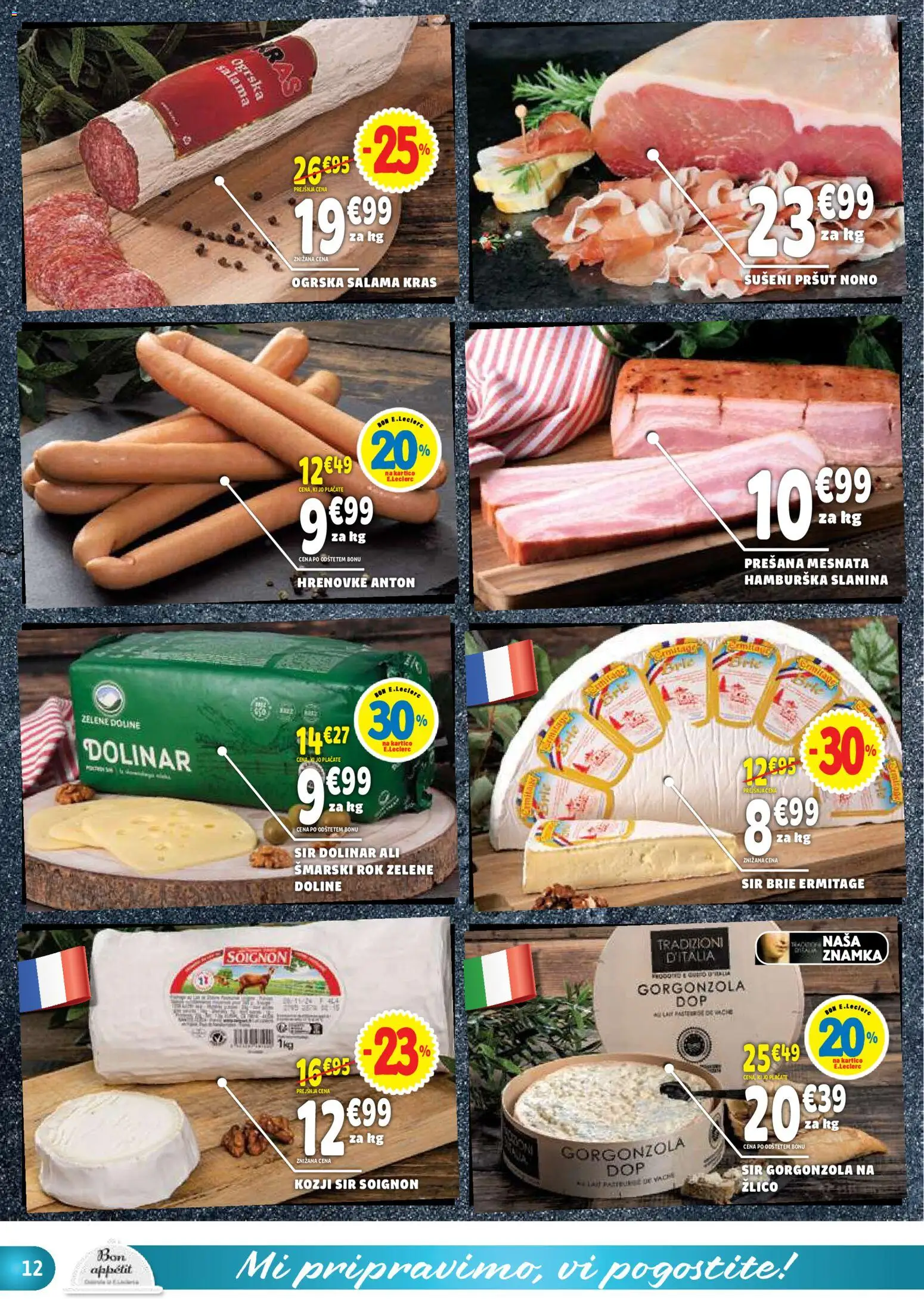 Novi E.leclerc katalog ponudbe – veljaven od 17.06.2026 | Stran: 12 | Izdelki: Pršut, Slanina, Sir, Salama
