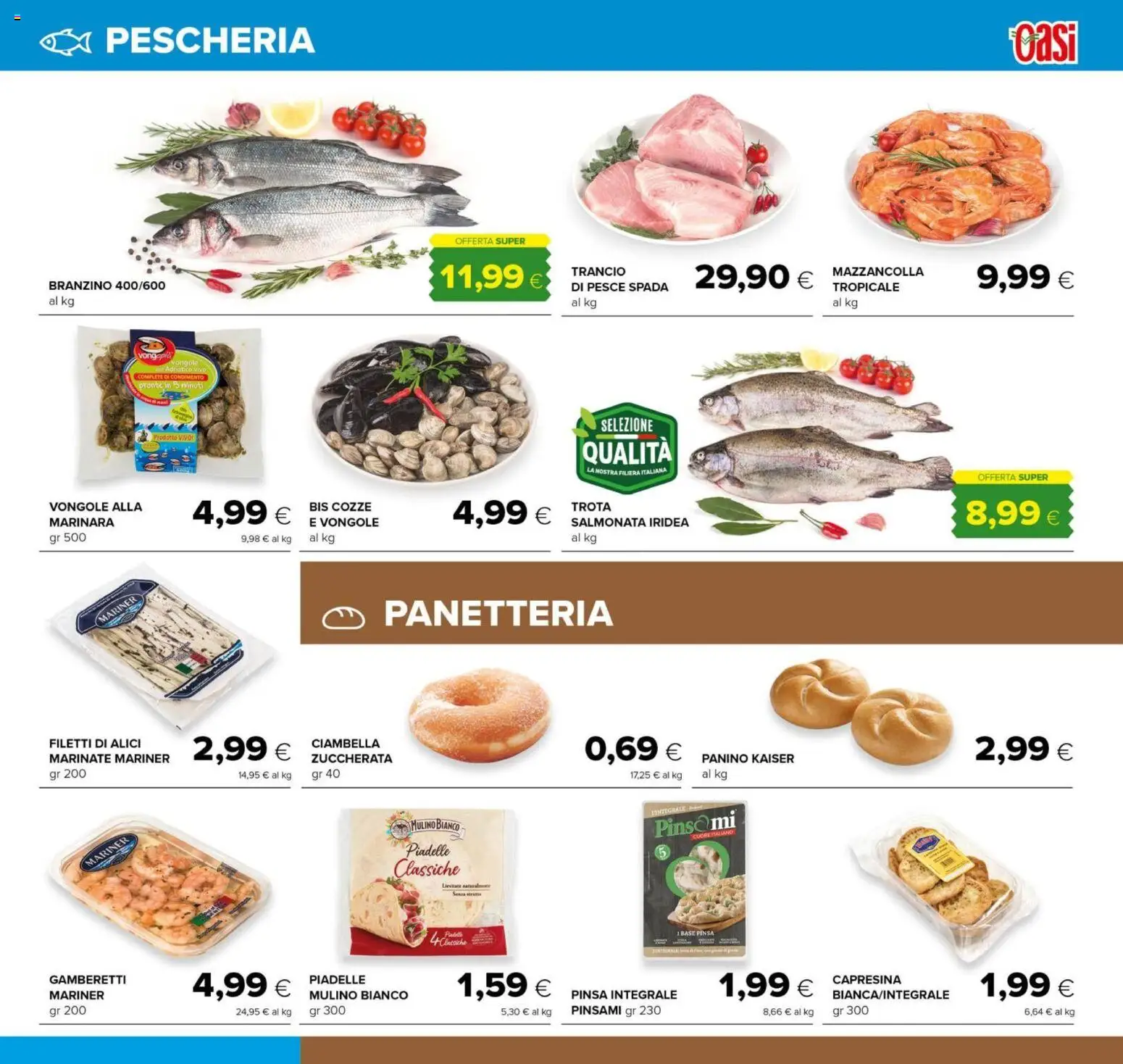 Volantino Oasi del 21/08/2026 | Pagina: 15 | Prodotti: Cozze, Vongole, Branzino, Gamberetti