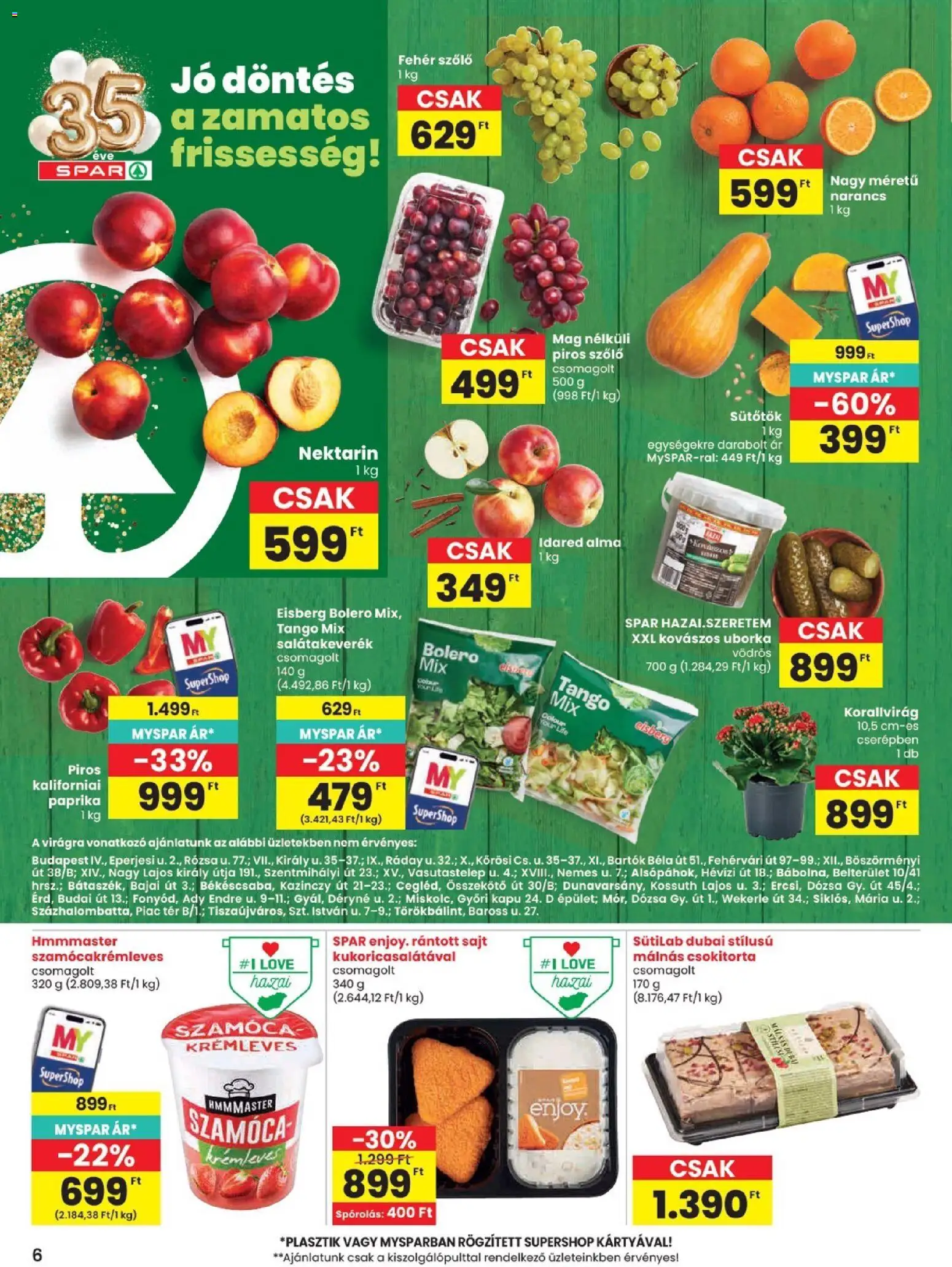 Spar akciós ujság - amely érvényes a következő dátumtól: 2026.09.03. | Oldal: 6 | Termékek: Sütőtök, Szőlő, Boleró, Kapu