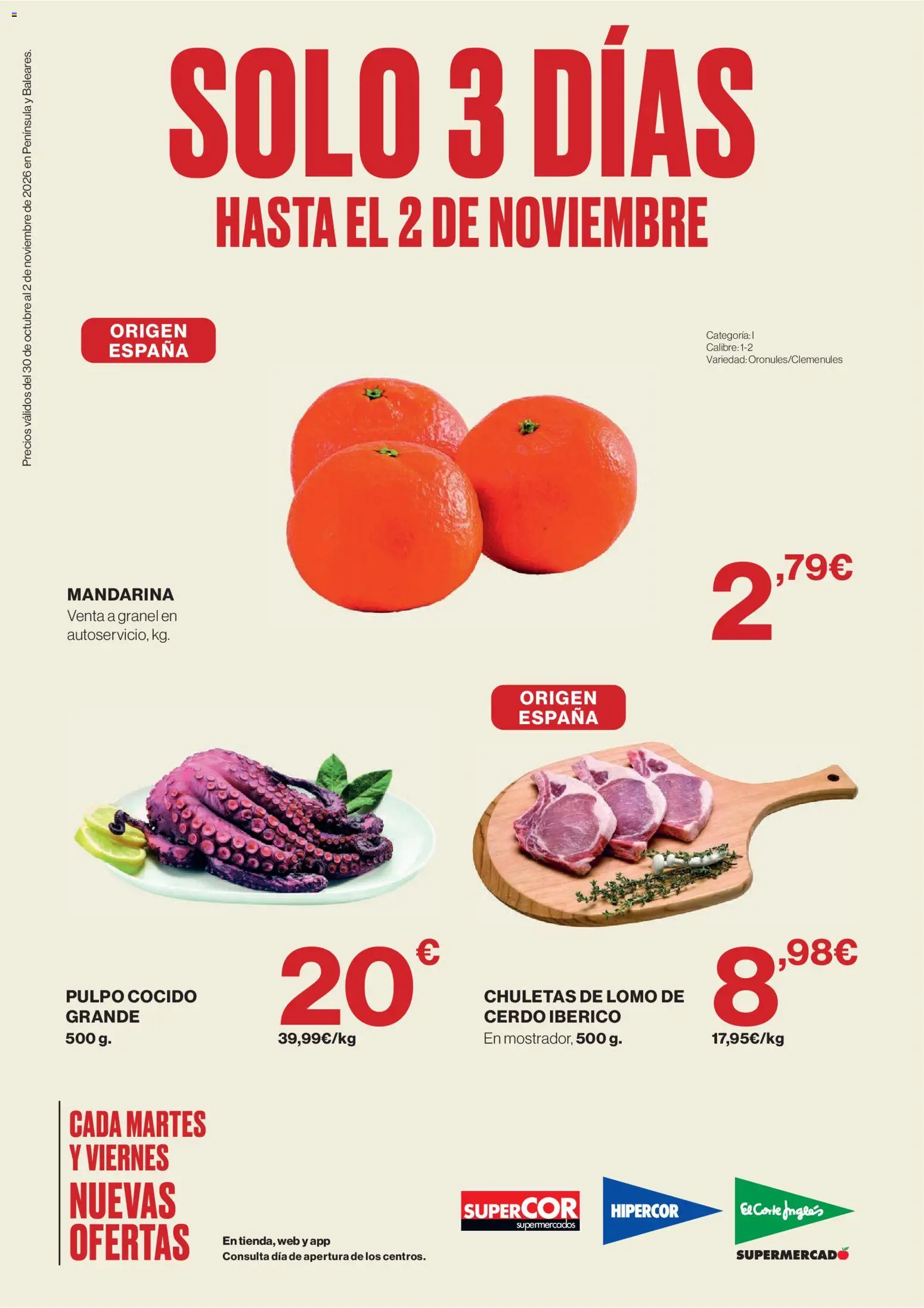 Hipercor Solo 3 días │ válido desde el 30/10/2026 | Página: 1 | Productos: Lomo, Cerdo