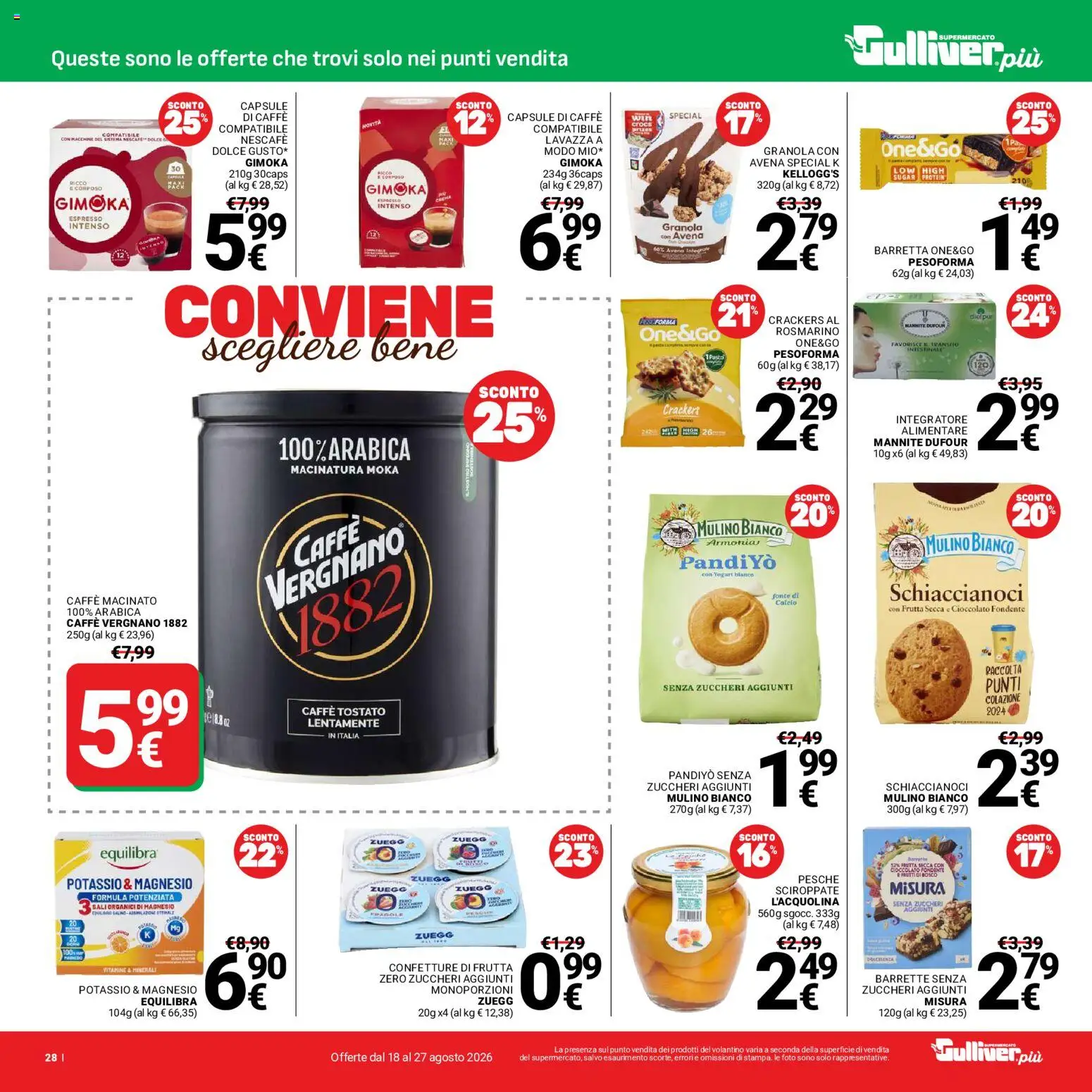 Volantino Gulliver del 18/08/2026 | Pagina: 28 | Prodotti: Yogurt, Caffè, Cioccolato, Pesche