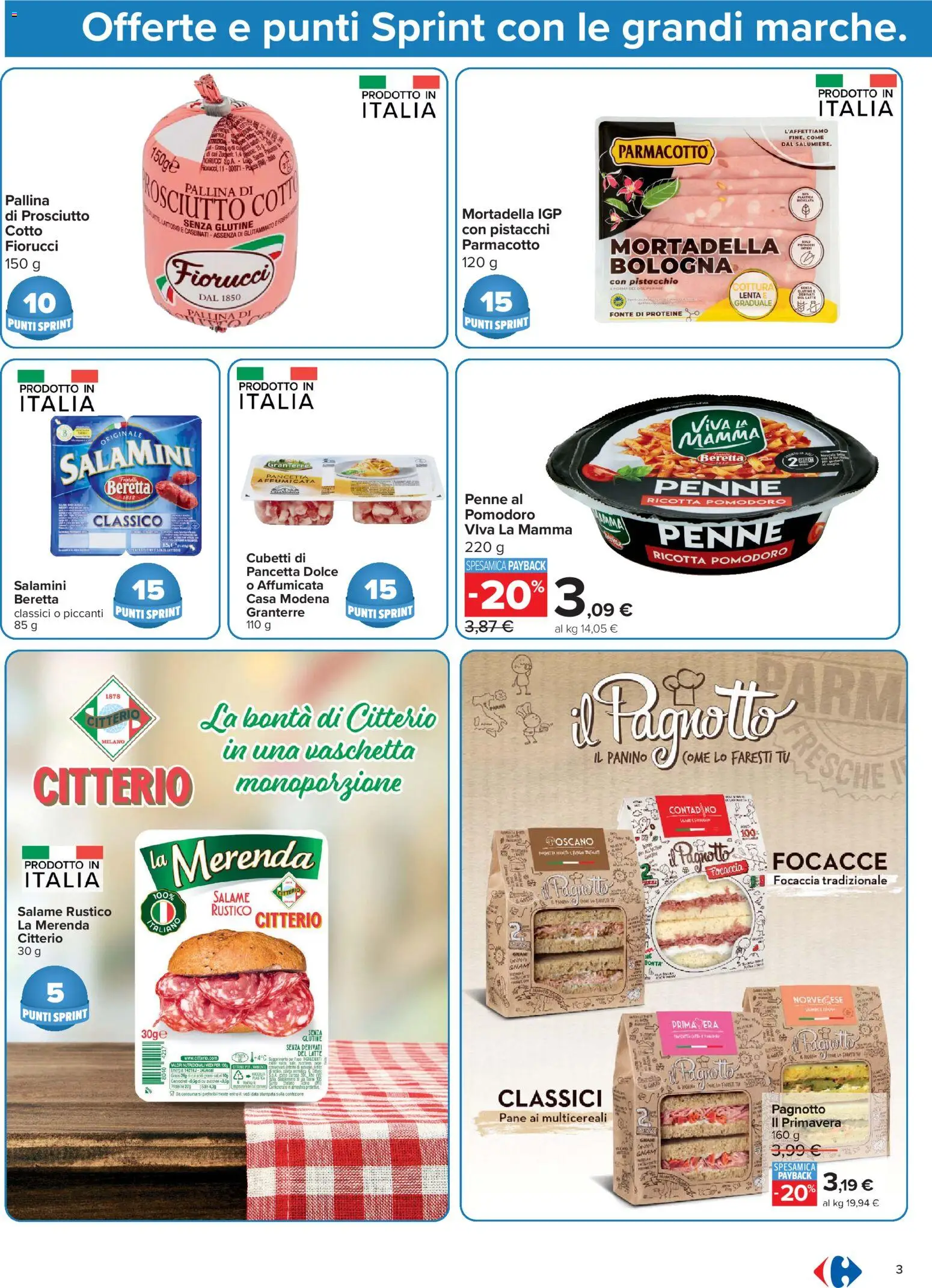 Volantino Carrefour del 13/07/2026 | Pagina: 3 | Prodotti: Focaccia, Latte, Data, Penne