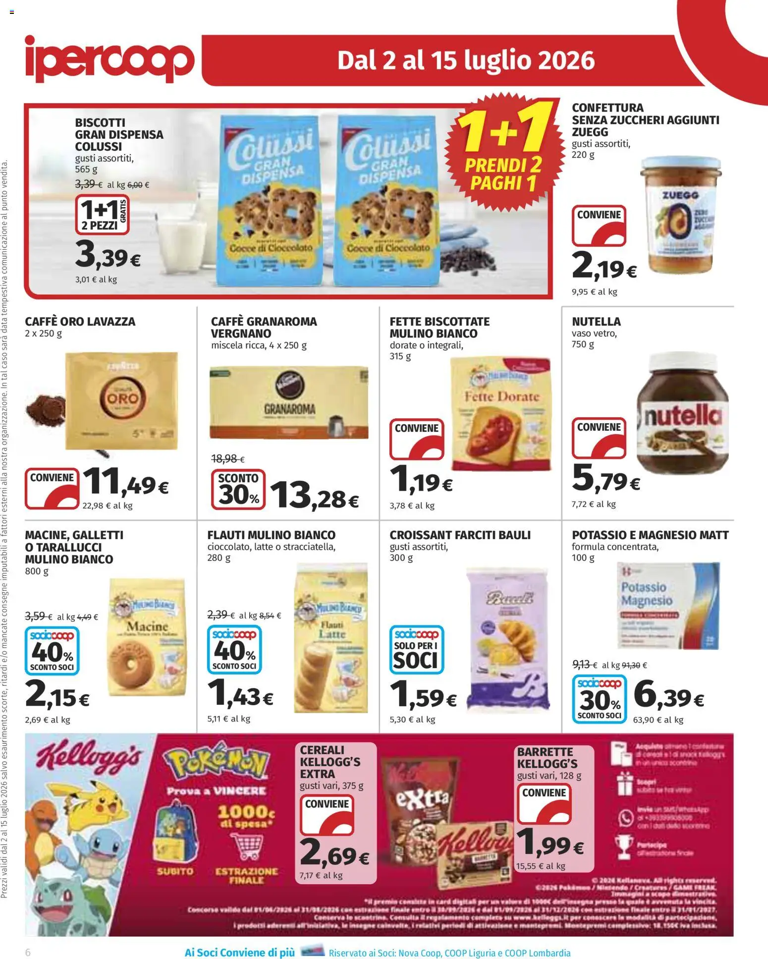 Volantino Ipercoop del 02/07/2026 | Pagina: 6 | Prodotti: Caffè, Cereali, Fette biscottate, Vaso