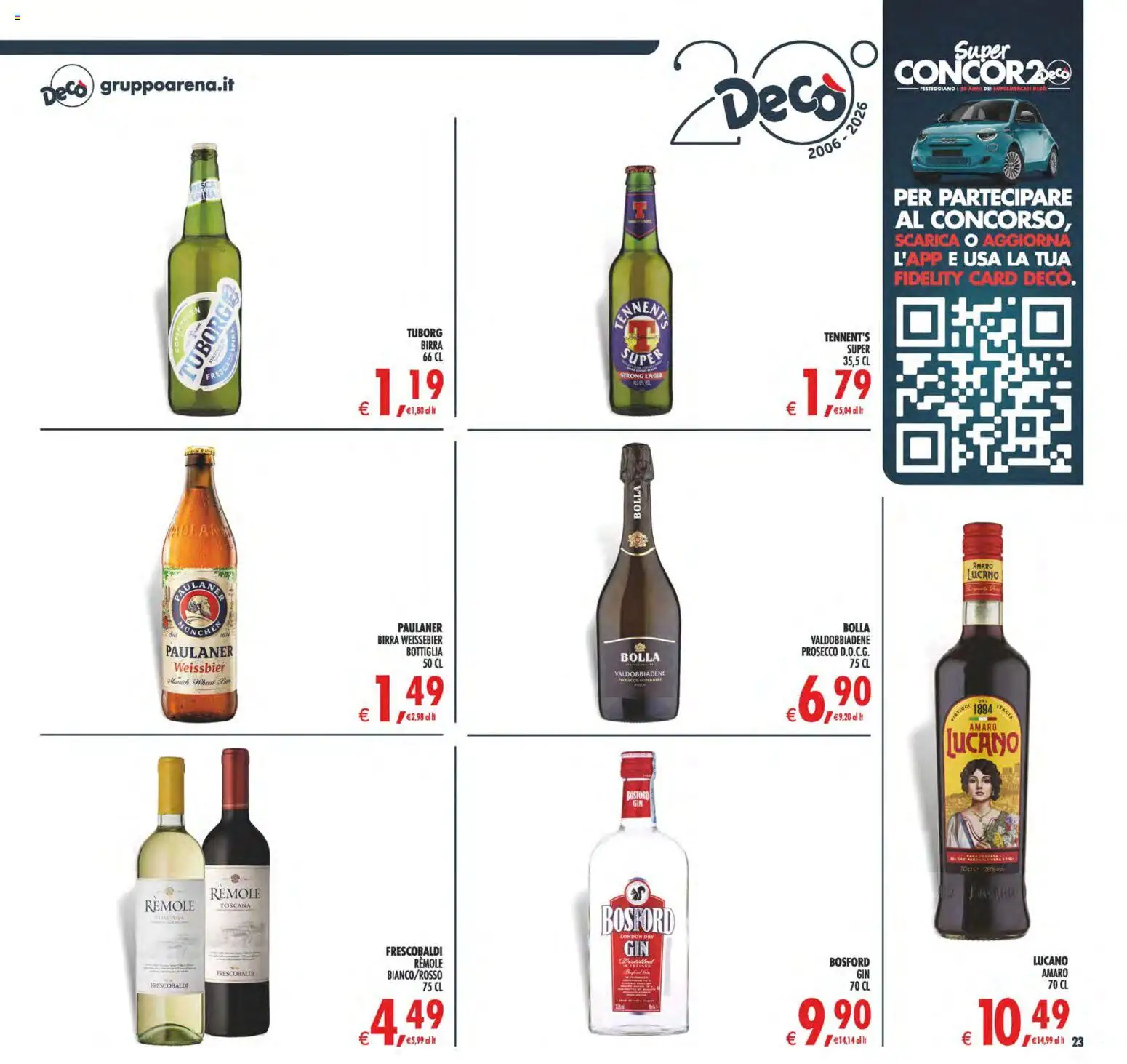 Volantino Decò del 22/09/2026 | Pagina: 23 | Prodotti: Tennent's Super, Tennent's, Prosecco, Amaro