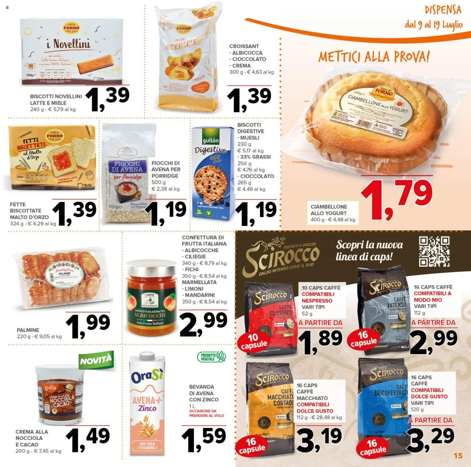 Volantino Todis del 09/07/2026 | Pagina: 15 | Prodotti: Muesli, Biscotti, Fiocchi, Croissant