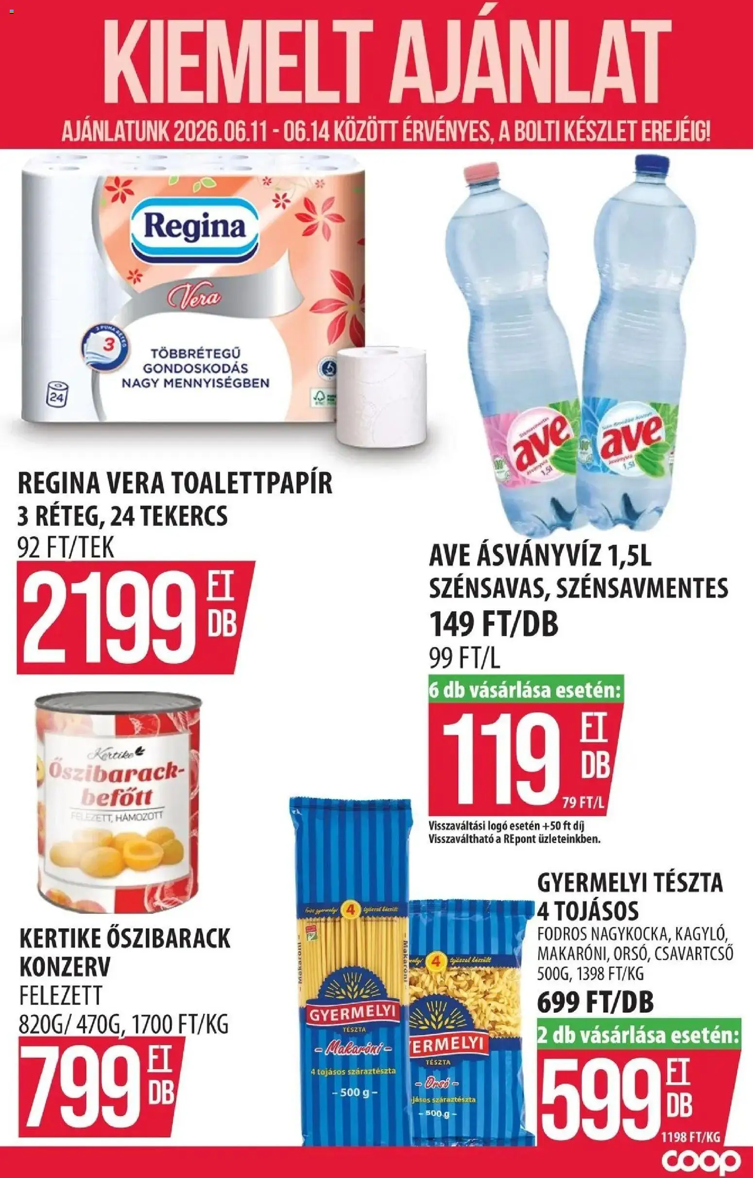 COOP Szolnok akciós ujság - amely érvényes a következő dátumtól: 11.06.2026 | Oldal: 5 | Termékek: Őszibarack, Ásványvíz, Tészta, Száraztészta