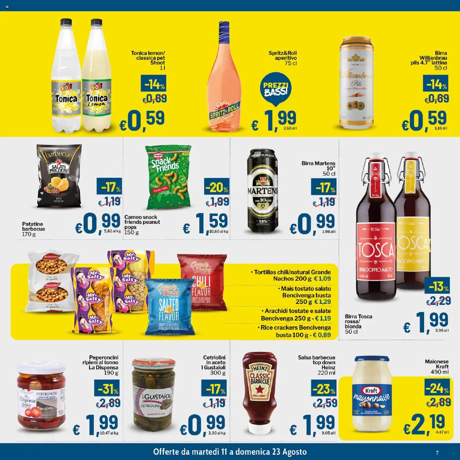 Volantino Qui Discount del 11/08/2026 | Pagina: 7 | Prodotti: Patatine, Salsa, Crackers, Arachidi