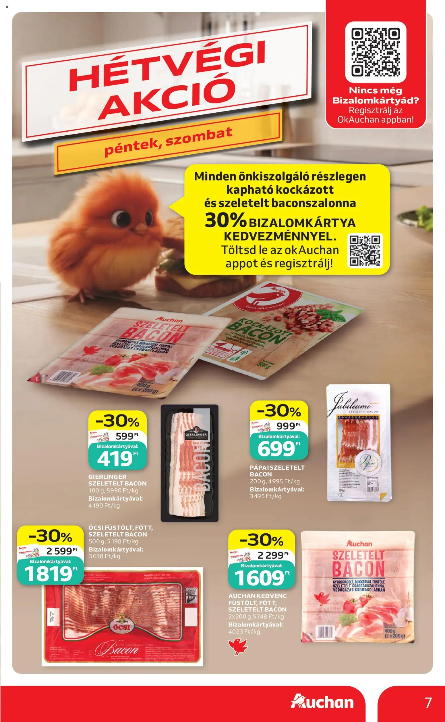 Auchan akciós ujság - amely érvényes a következő dátumtól: 18.06.2026 | Oldal: 7 | Termékek: Szeletelt bacon, Bacon, Császárszalonna