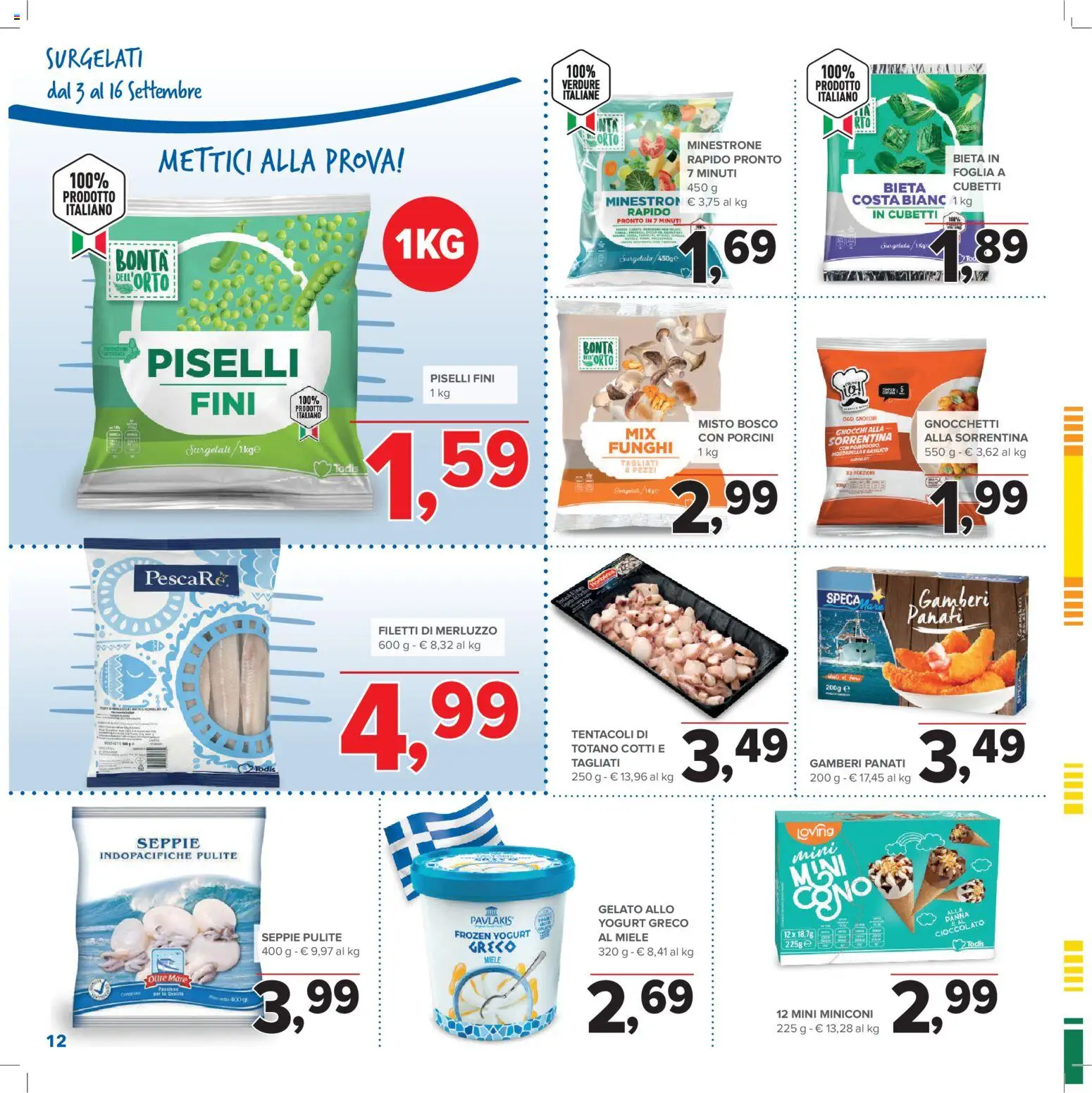 Volantino Todis del 03/09/2026 | Pagina: 12 | Prodotti: Minestrone, Yogurt, Basilico, Gnocchi