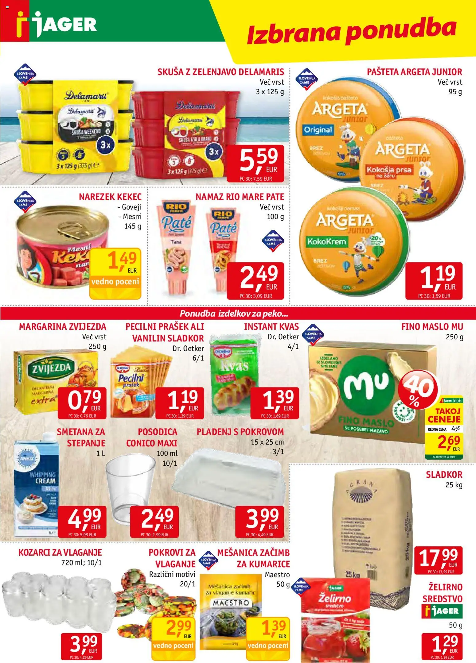 Novi Jager katalog ponudbe – veljaven od 03.06.2026 | Stran: 9 | Izdelki: Prašek, Margarina, Smetana, Sladkor