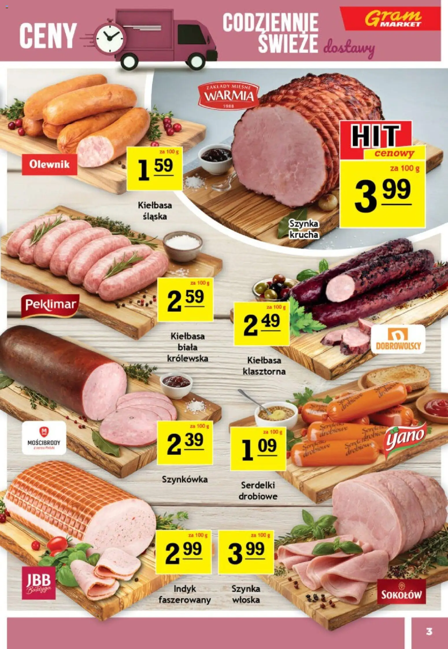 Gram Market gazetka od 15.07.2026 | Strona: 3 | Produkty: Kiełbasa, Szynka, Kiełbasa śląska
