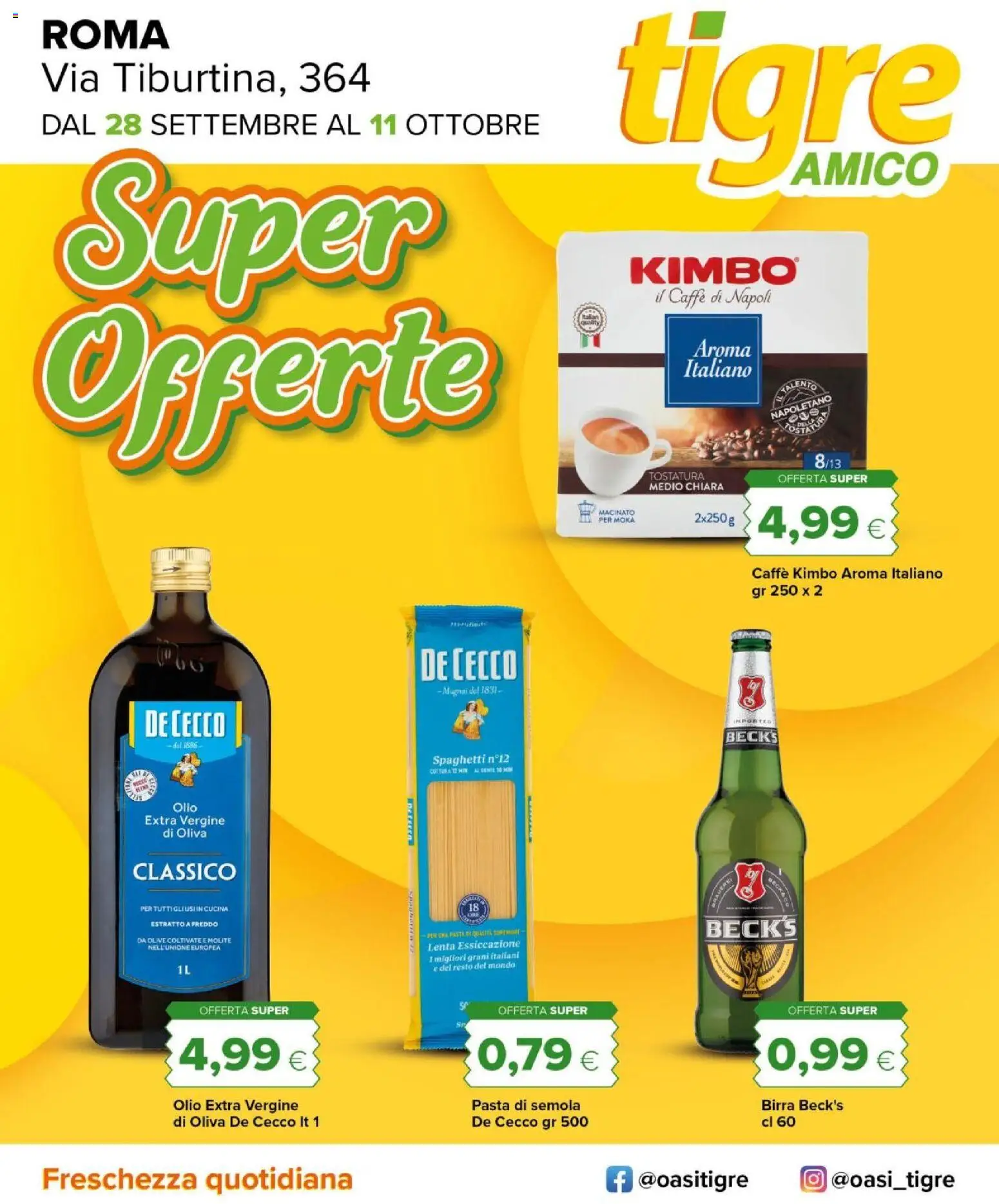 Volantino Tigre del 28/09/2026 | Pagina: 1 | Prodotti: Caffè, Olive, Spaghetti, Kimbo