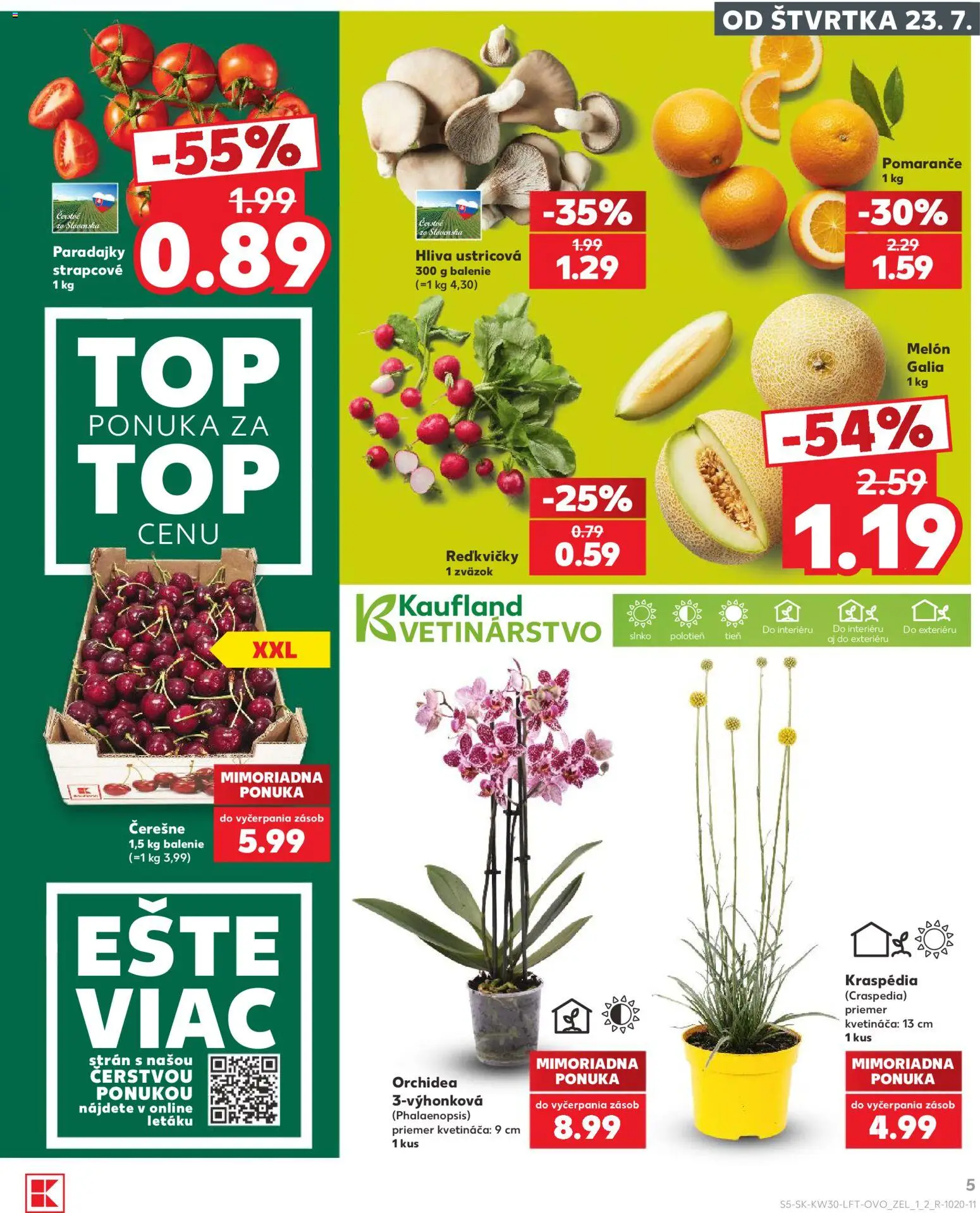 Nové Kaufland akcie – leták je platný od 23.07.2026 | Strana: 5 | Produkty: Pomaranče, Paradajky, Orchidea, Čerešne