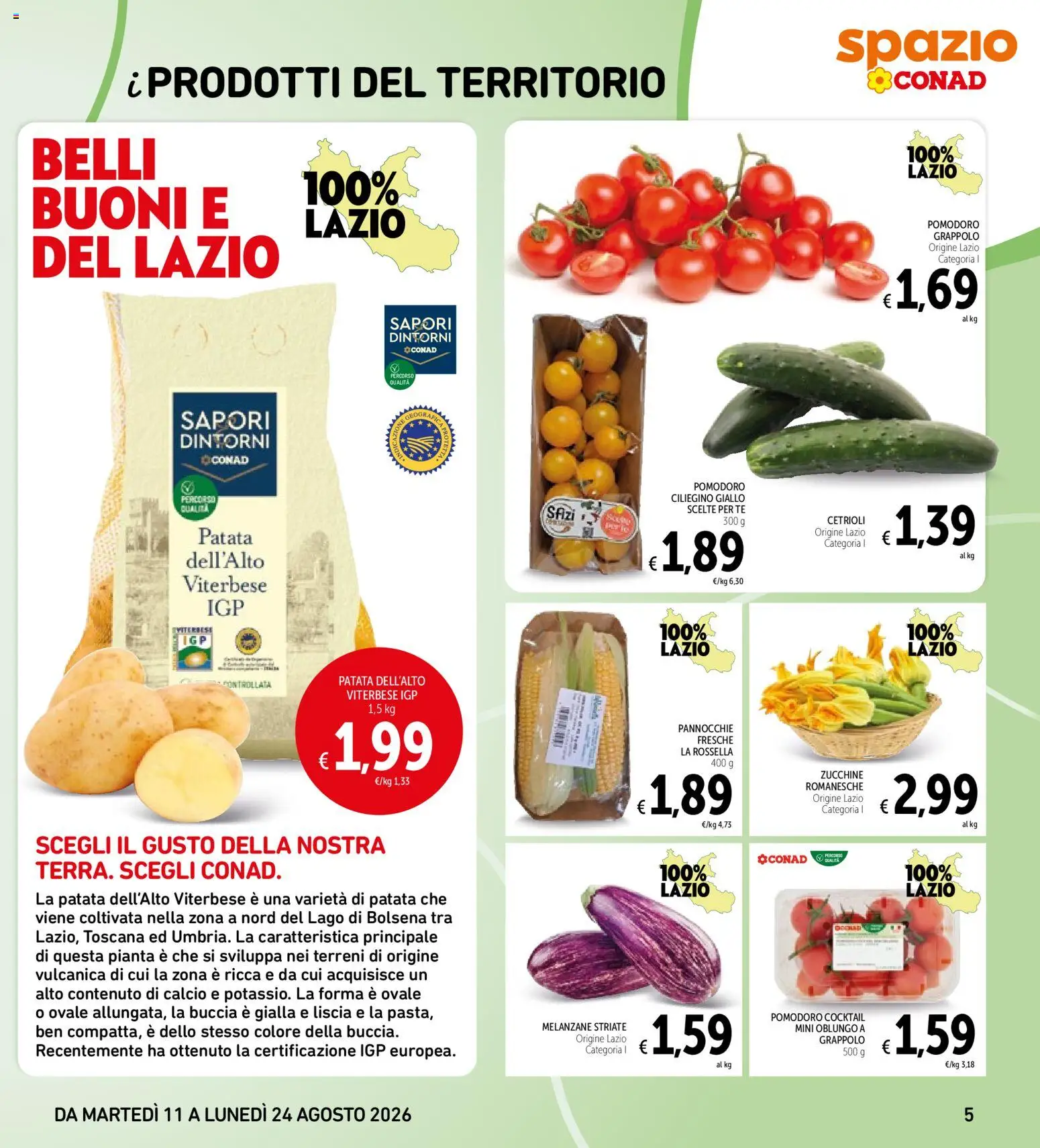 Volantino Spazio Conad del 11/08/2026 | Pagina: 5 | Prodotti: Tè, Pomodoro, Melanzane, Zucchine