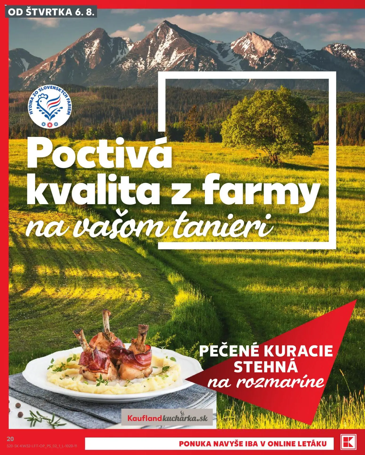 Nové Kaufland akcie – leták je platný od 06.08.2026 | Strana: 20 | Produkty: Kuracie stehná