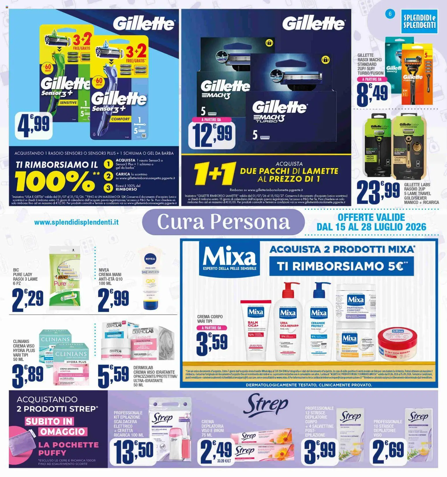 Volantino Splendidi e Splendenti del 15/07/2026 | Pagina: 6 | Prodotti: Crema, Rasoio, Crema viso, Bikini