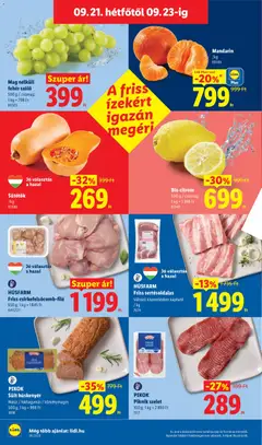 Mag nélküli fehér szőlő, 500 g / csomag; 1 kg = 798 Ft - amely érvényes a következő dátumtól: 2026.09.17. | Oldal: 56 | Termékek: Sütőtök, Szelet, Sertésoldalas, Mandarin