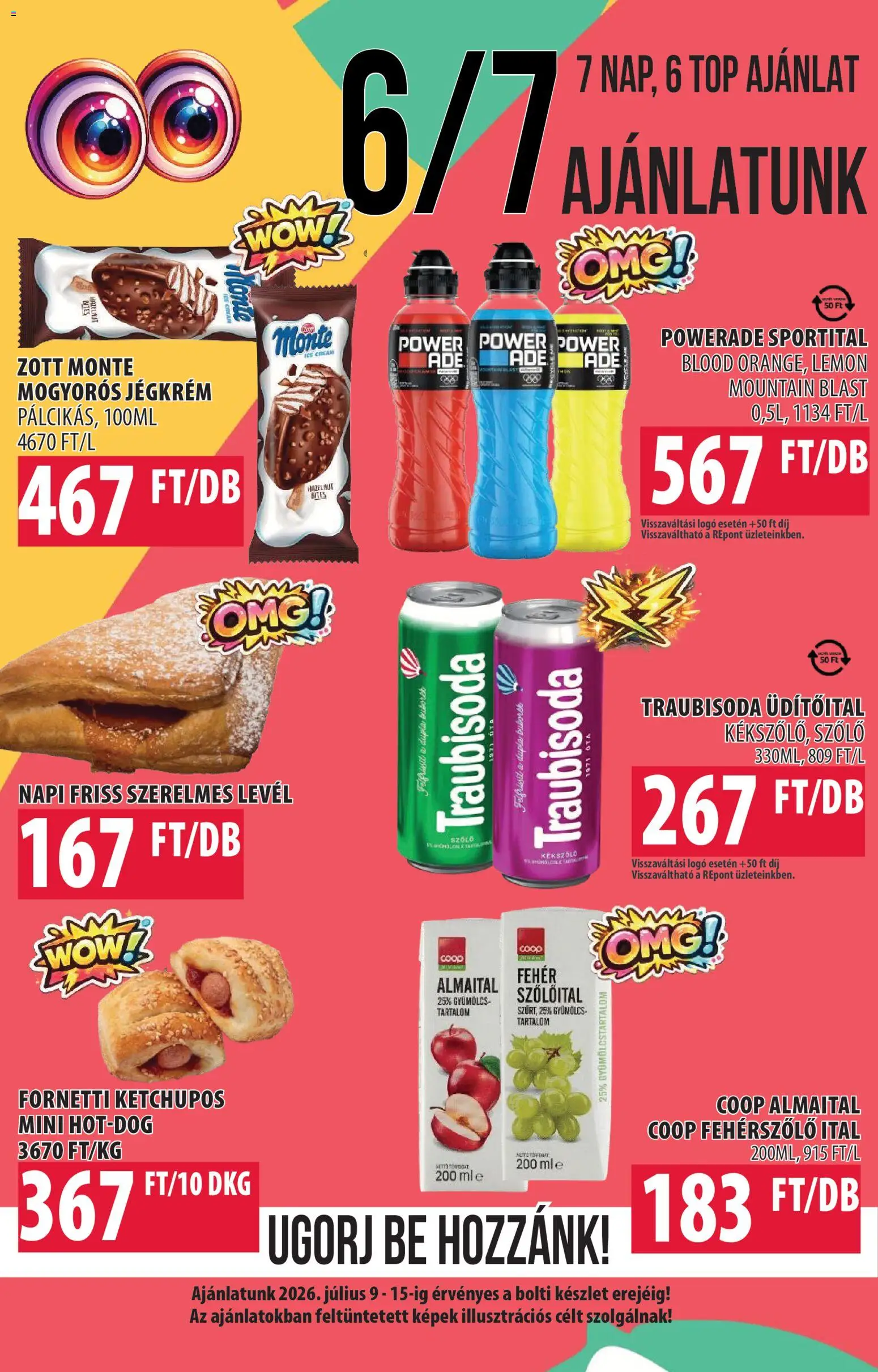 COOP Szolnok akciós ujság - amely érvényes a következő dátumtól: 2026.07.09. | Oldal: 6 | Termékek: Szőlő, Gyümölcs, Jégkrém