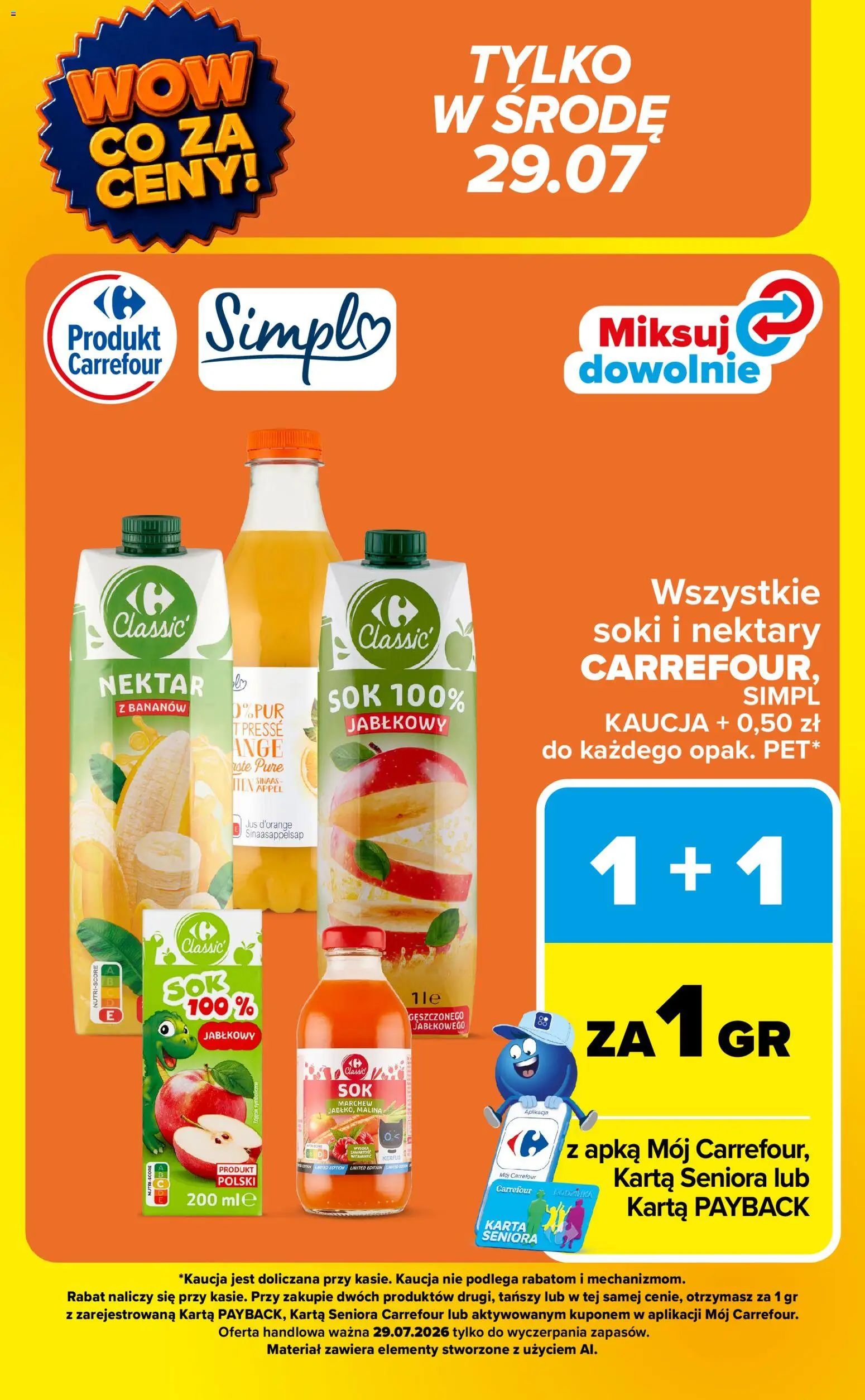 Carrefour gazetka - Wow co za ceny od 27.07.2026 | Strona: 7 | Produkty: Karta, Malina, Soki, Sok