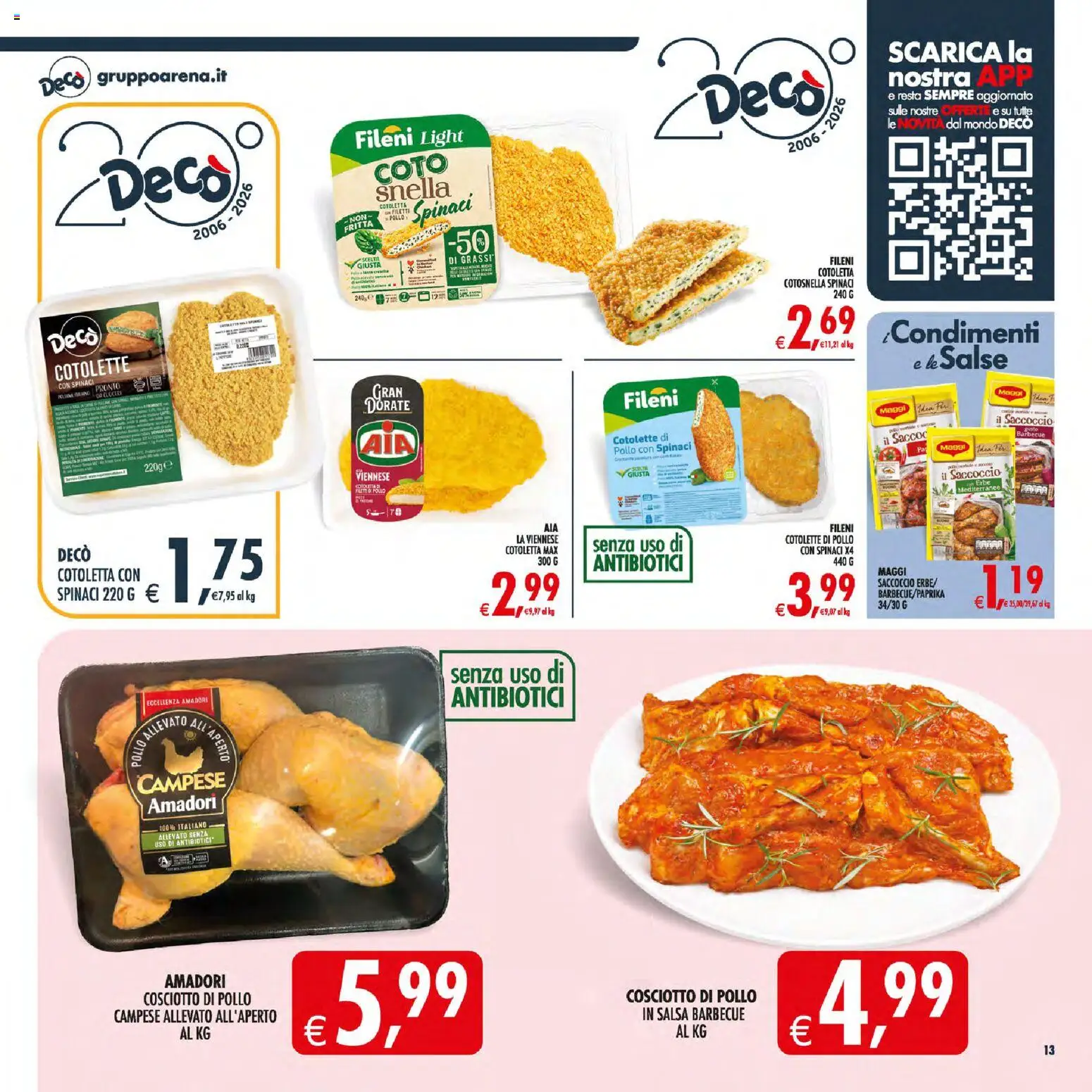 Volantino Decò del 21/07/2026 | Pagina: 16 | Prodotti: Pollo, Salsa, Spinaci, Salsa barbecue