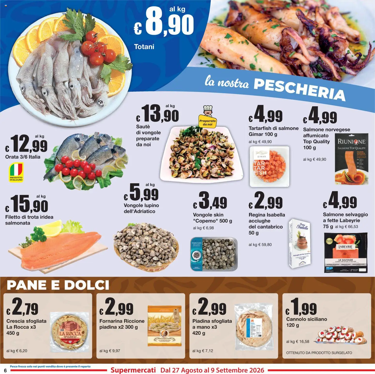 Volantino Sì con Te del 27/08/2026 | Pagina: 6 | Prodotti: Pane, Pesce, Orata, Piadina